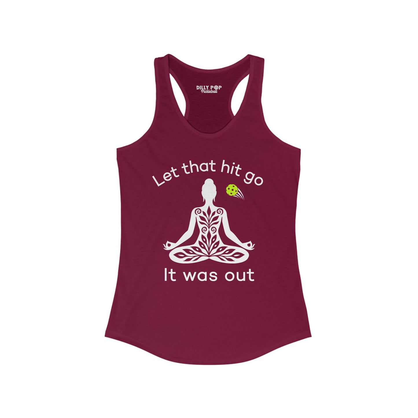 Let That Hit Go Pickleball Racerback Tank