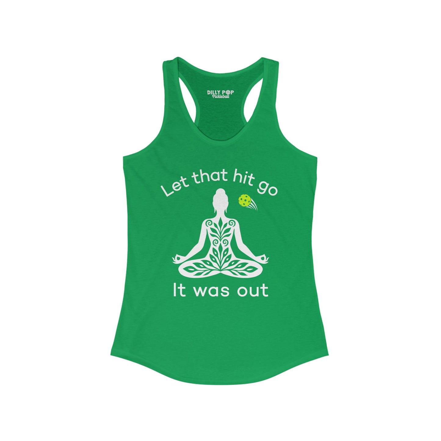 Let That Hit Go Pickleball Racerback Tank
