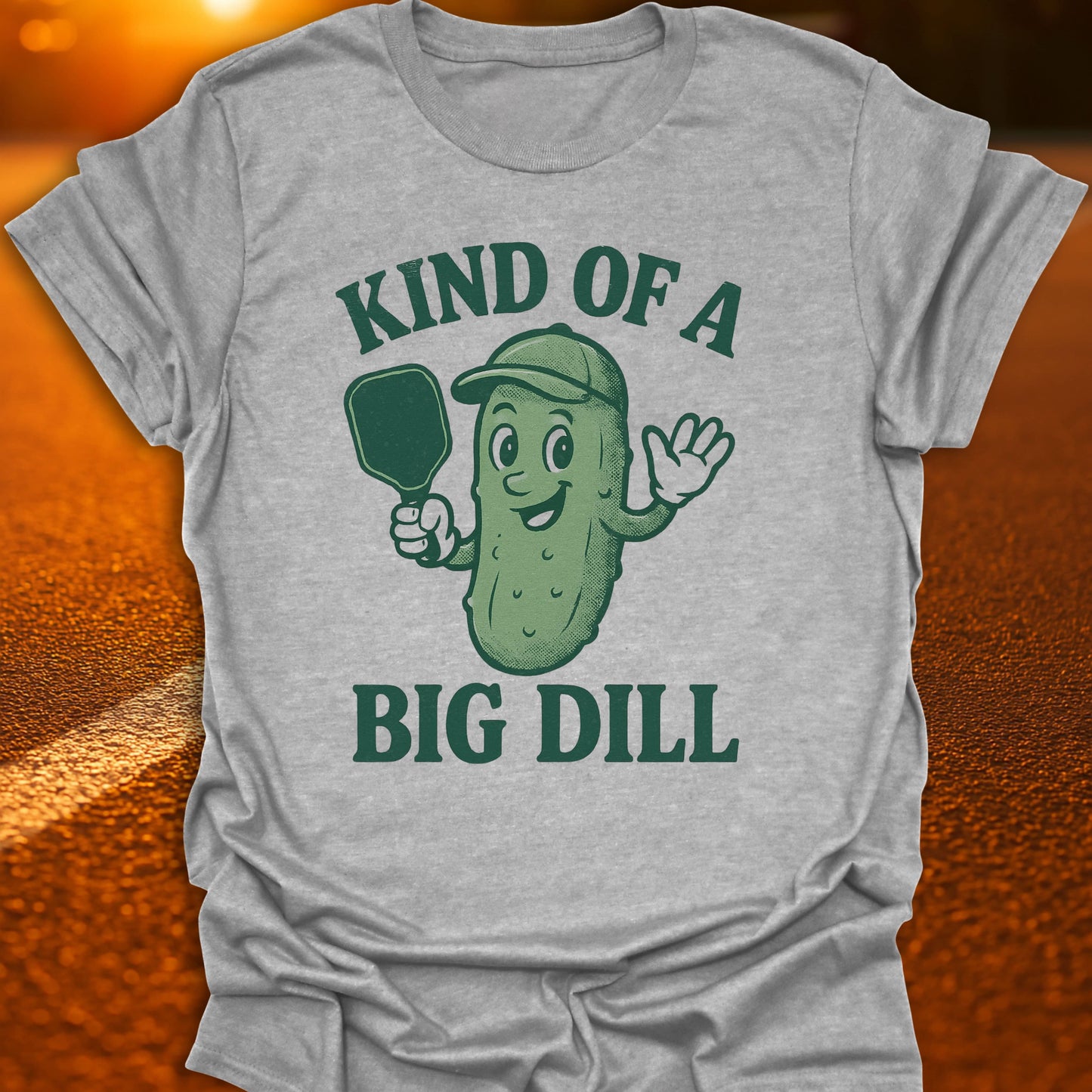 Kind Of A Big Dill Vintage Pickle T-Shirt