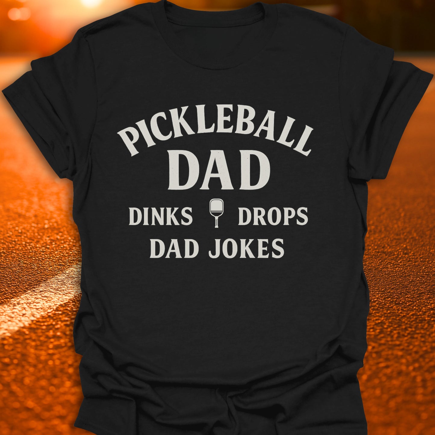 Pickleball Dad - Dinks, Drops, Dad Jokes T-Shirt