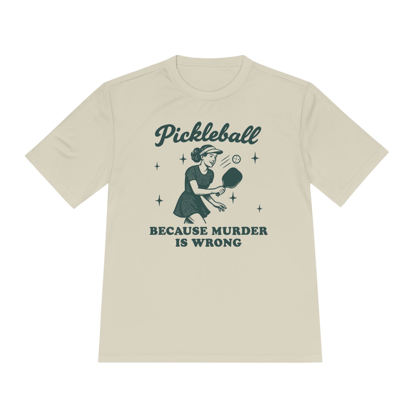 Murder Is Wrong Unisex Moisture Wicking Pickleball Tee