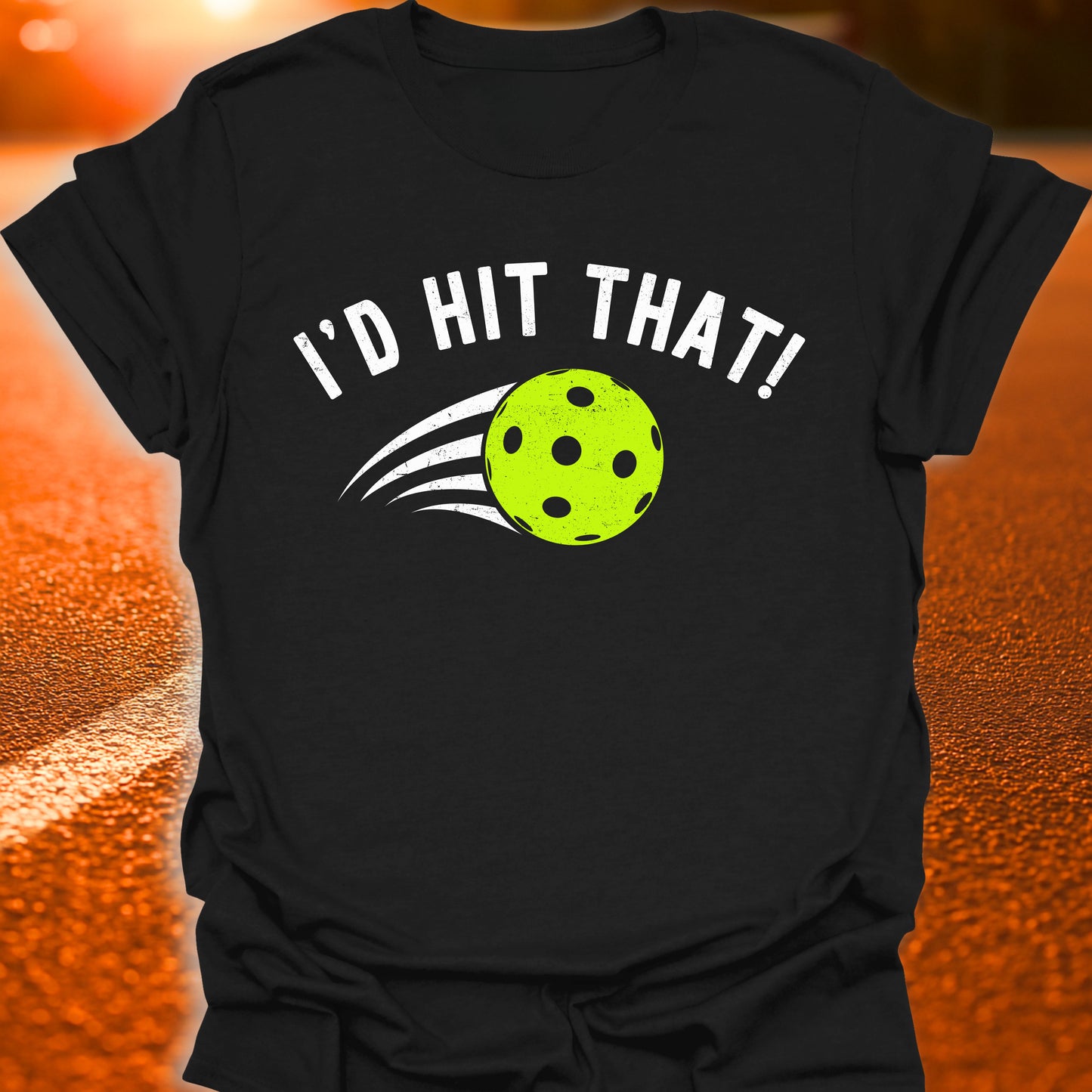 I'd Hit That T-Shirt