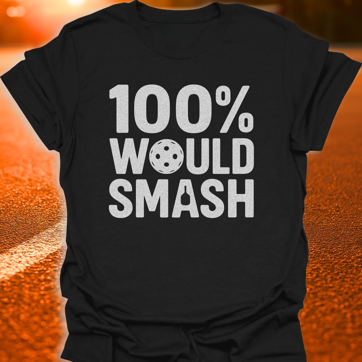 100% Would Smash Varsity T-Shirt