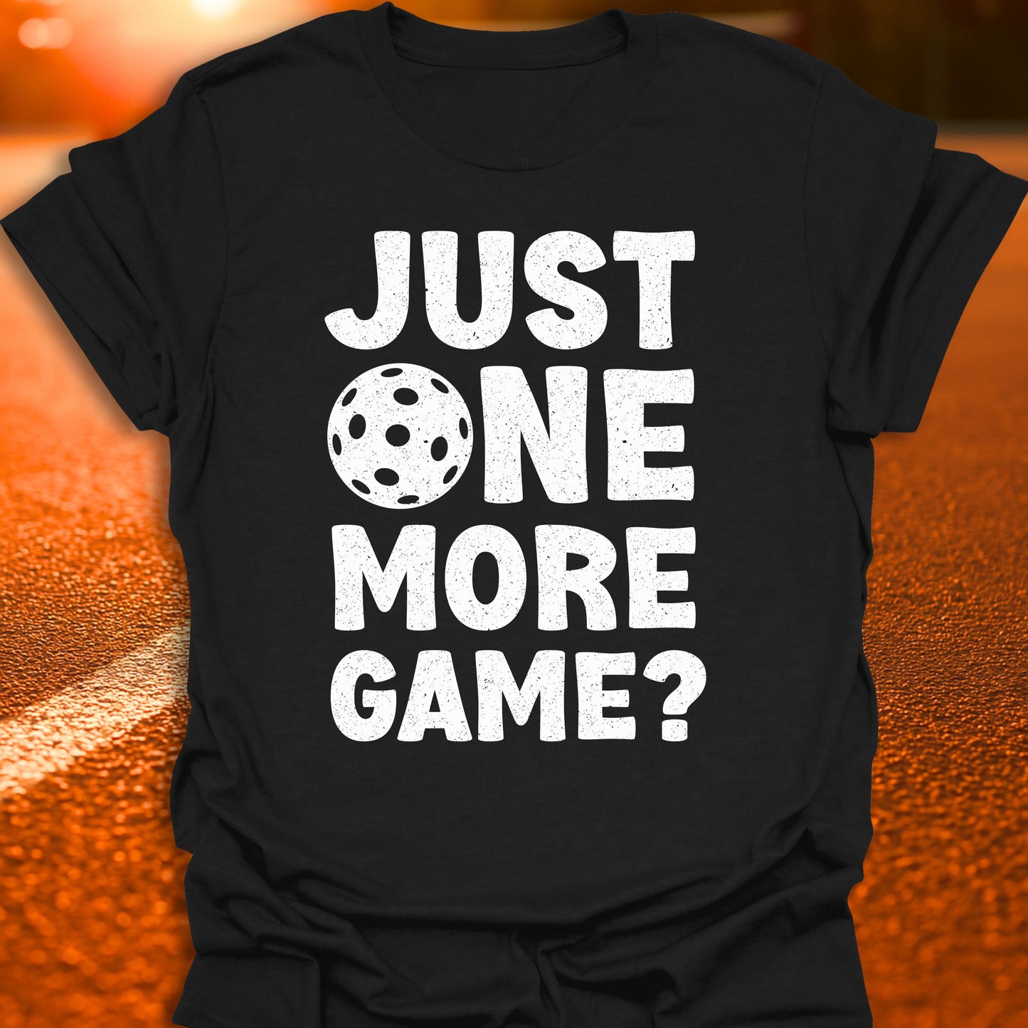 Just One More Game? T-Shirt