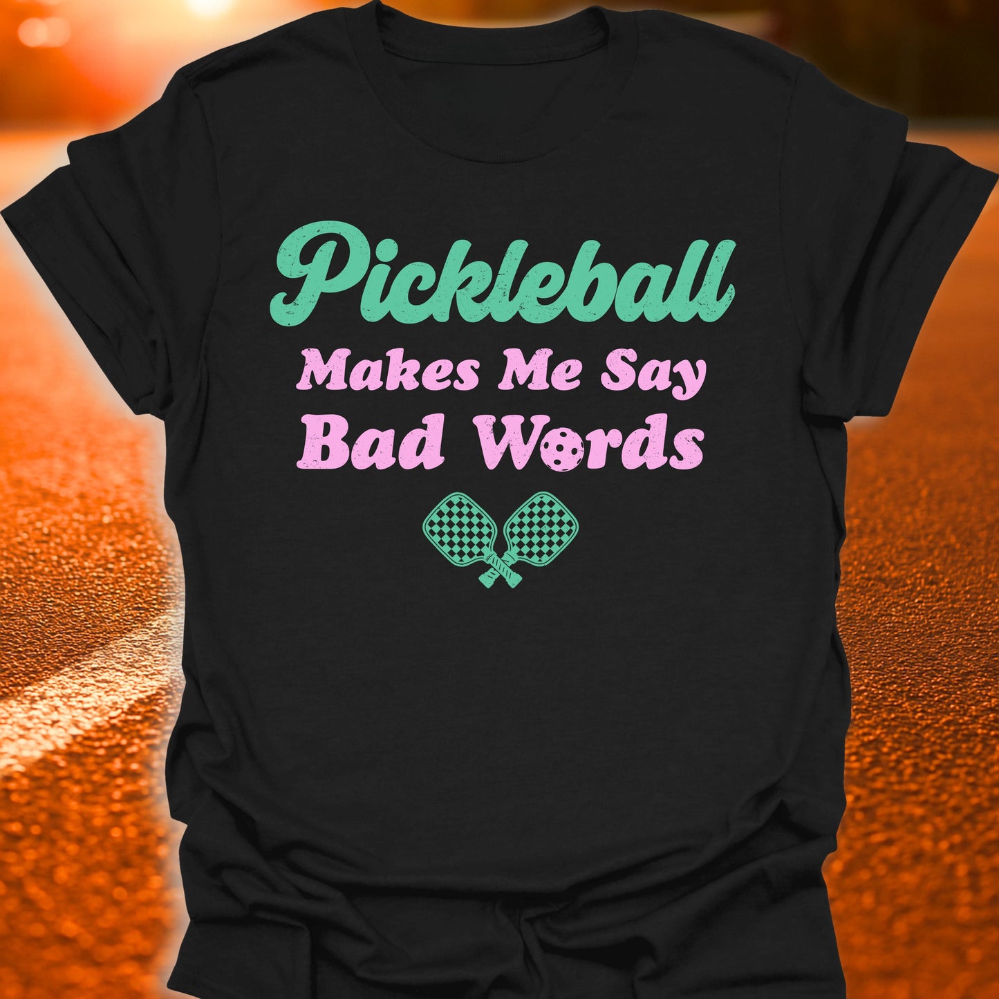 Bad Words Pickleball T-Shirt