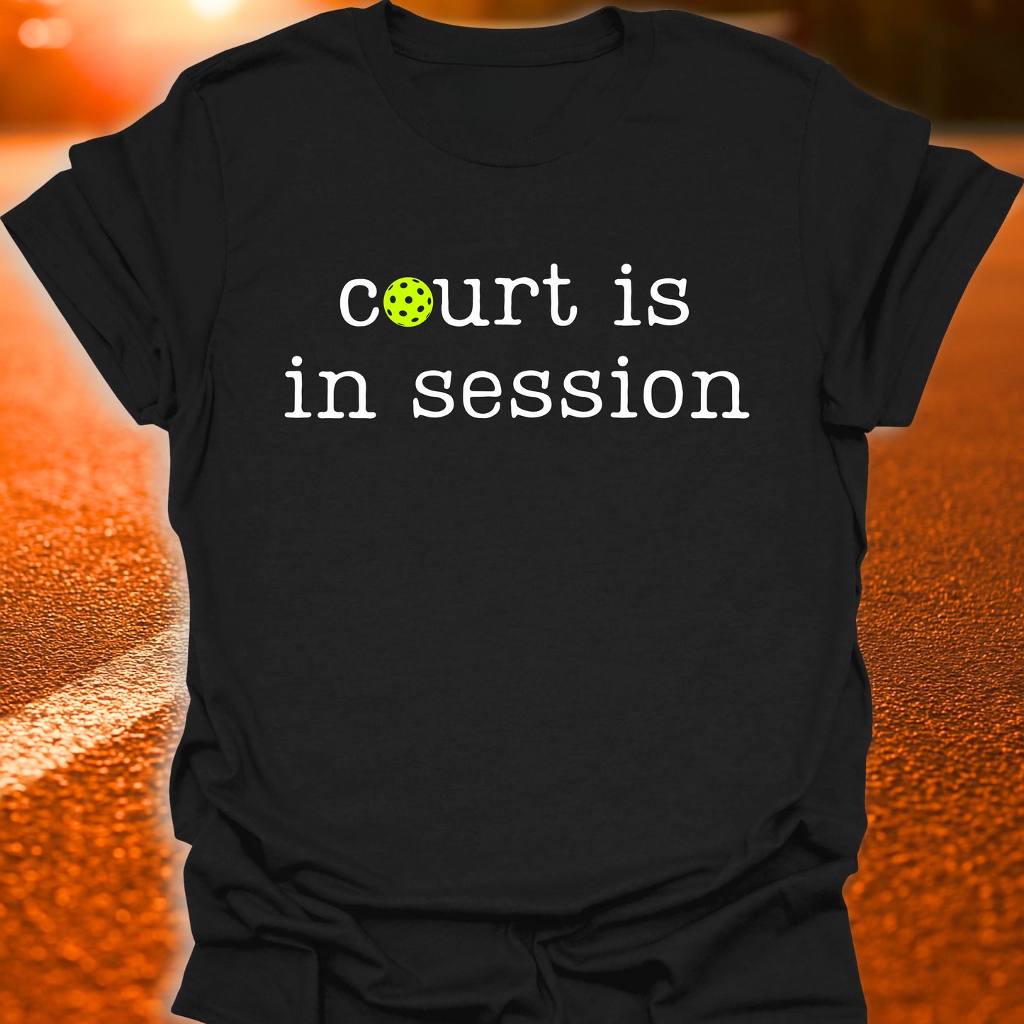 Court Is In Session Pickleball T-Shirt