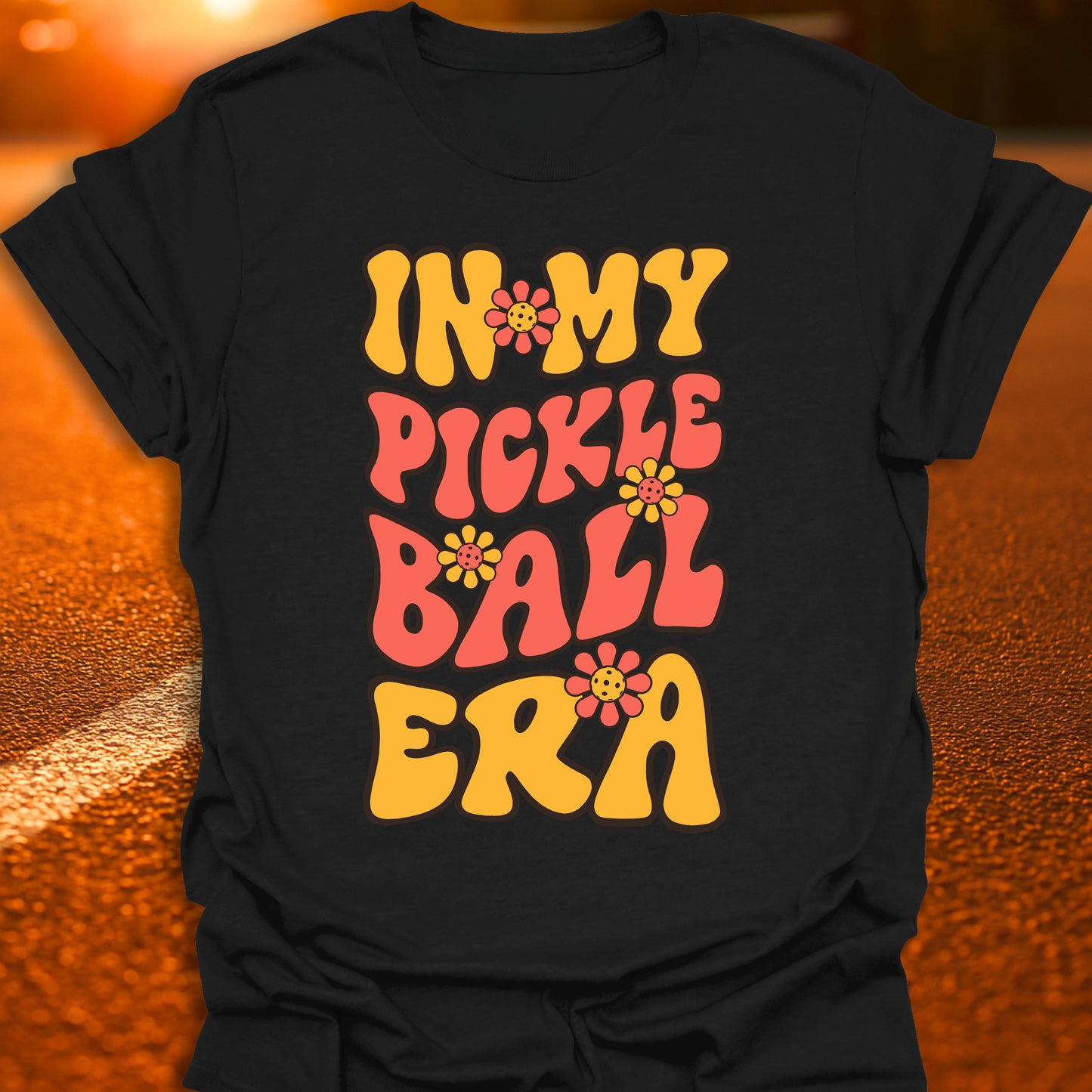 In my Pickleball Era T-Shirt