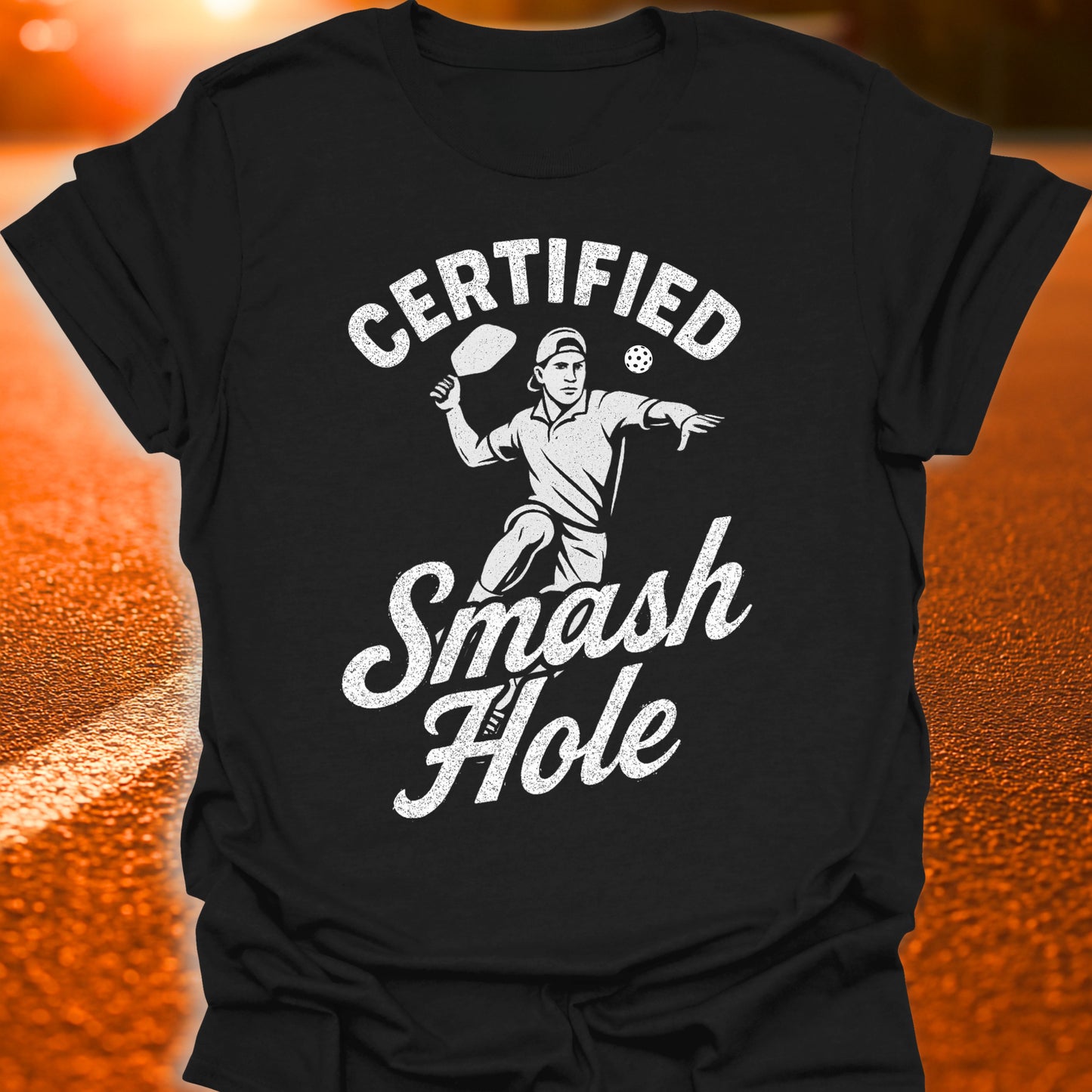 Certified Smash Hole Pickleball T-Shirt