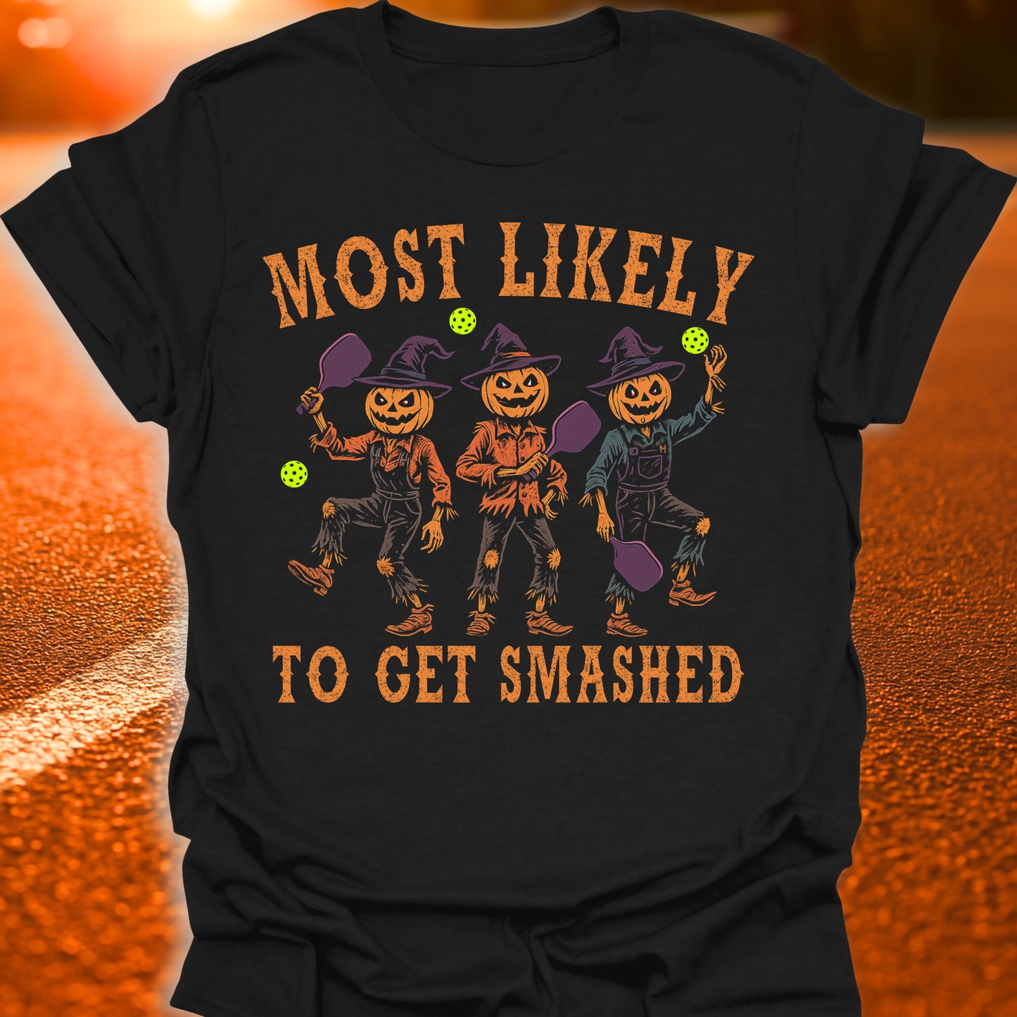 Most Likely To Get Smashed Pickleball T-Shirt