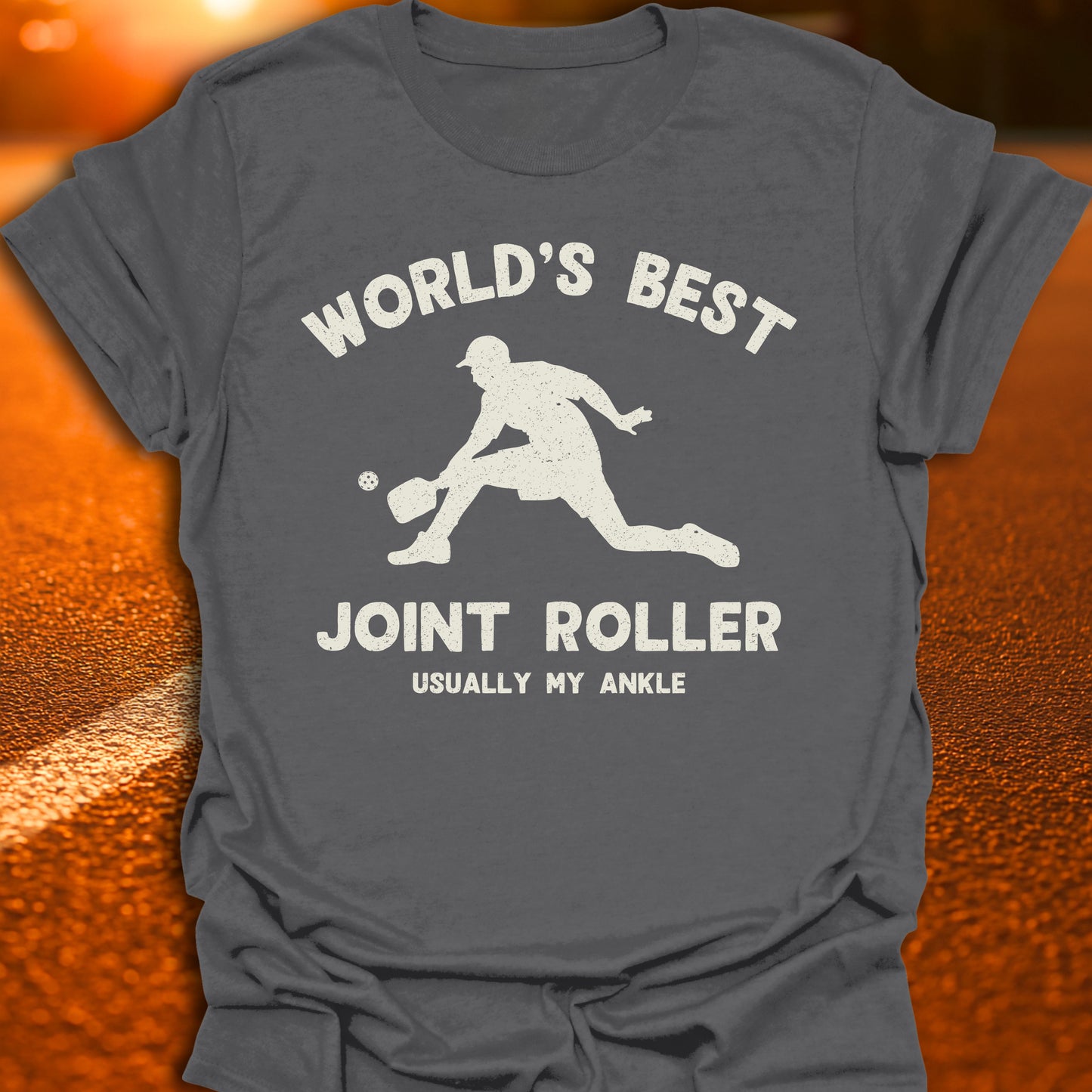 World's Best Joint Roller - Usually My Ankle T-Shirt