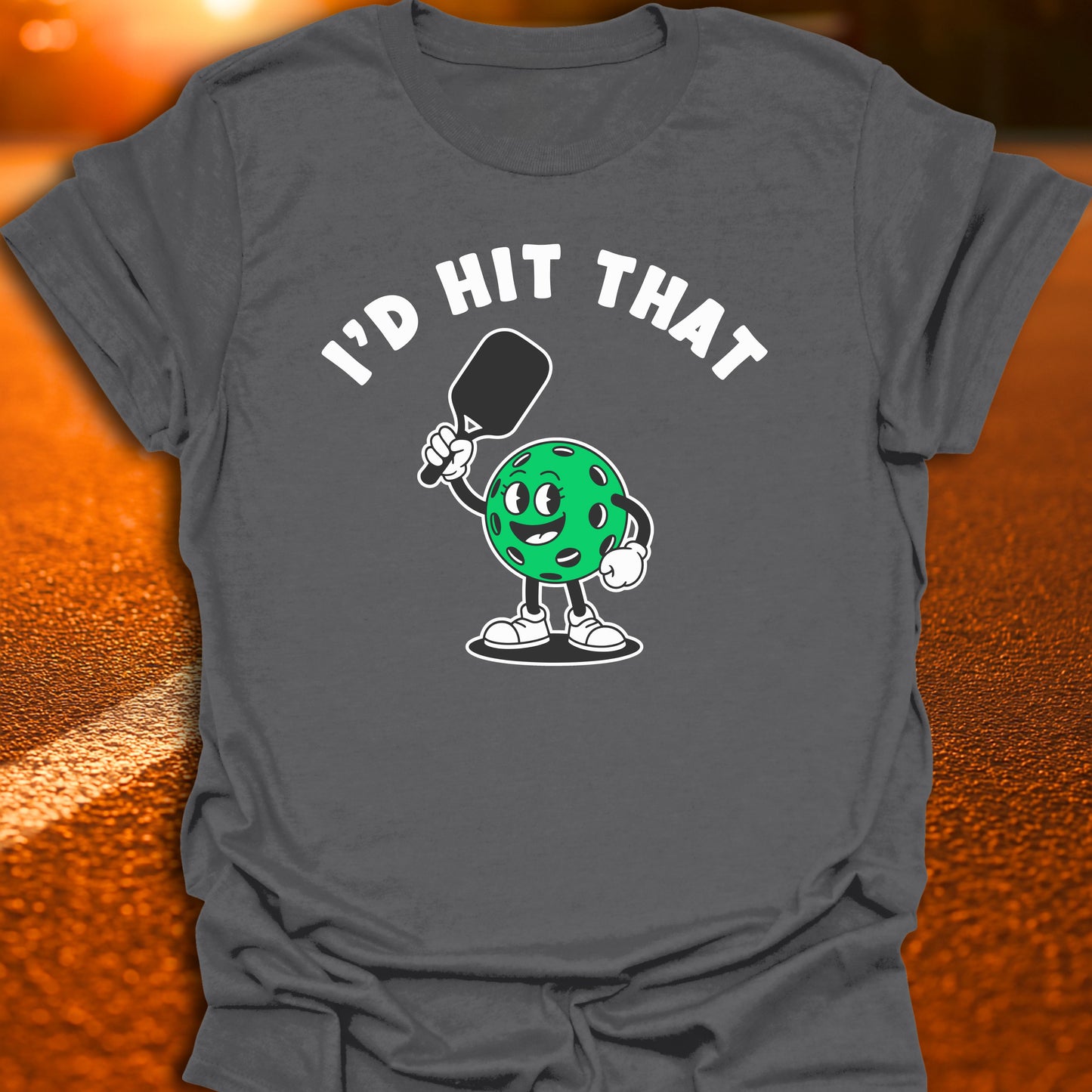 I'd Hit That T-Shirt