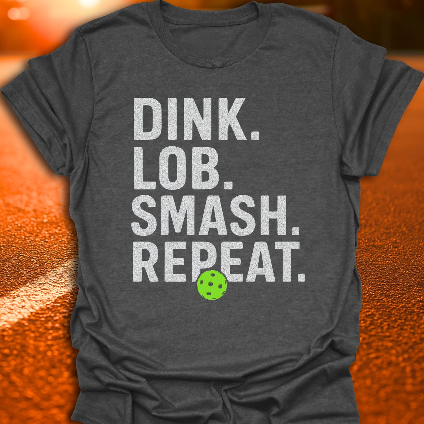 Dink Lob Smash Repeat T-Shirt