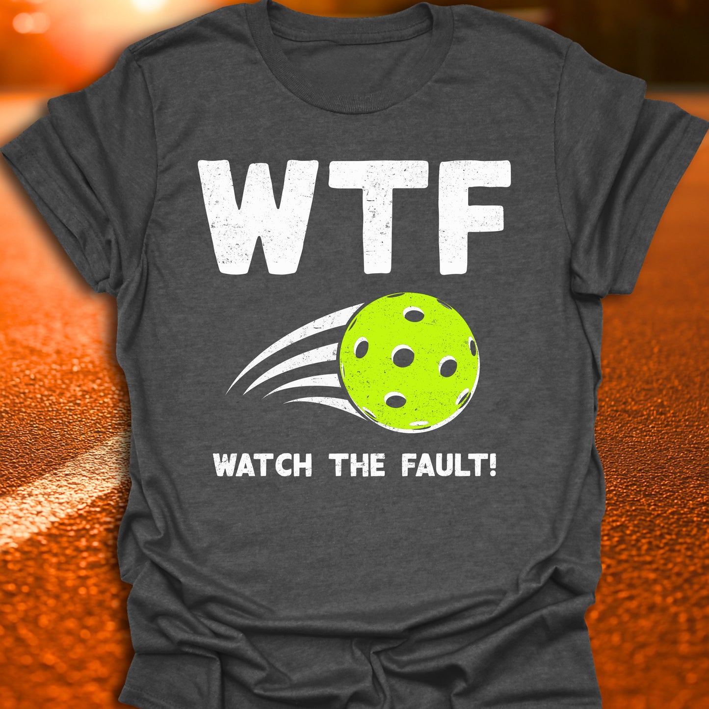WTF Pickleball T-Shirt