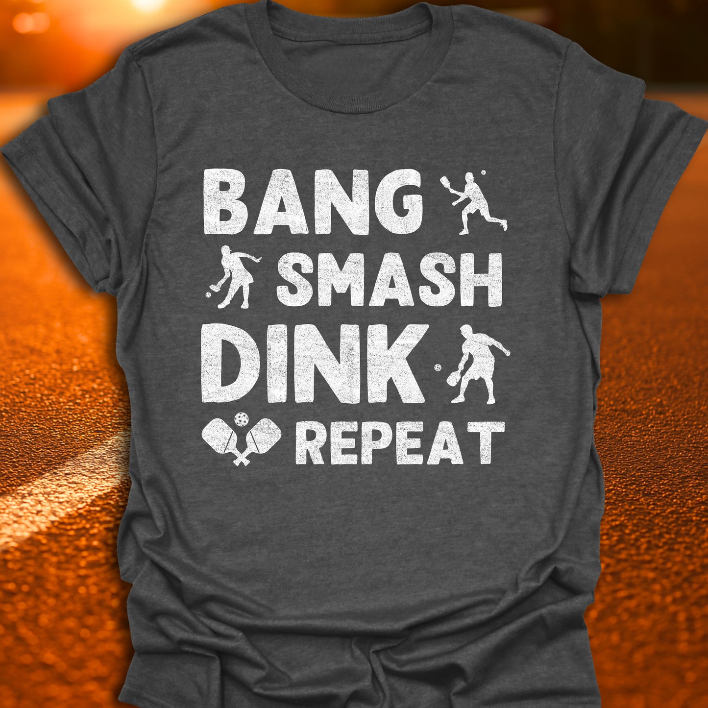 Bang Smash Dink Repeat T-Shirt