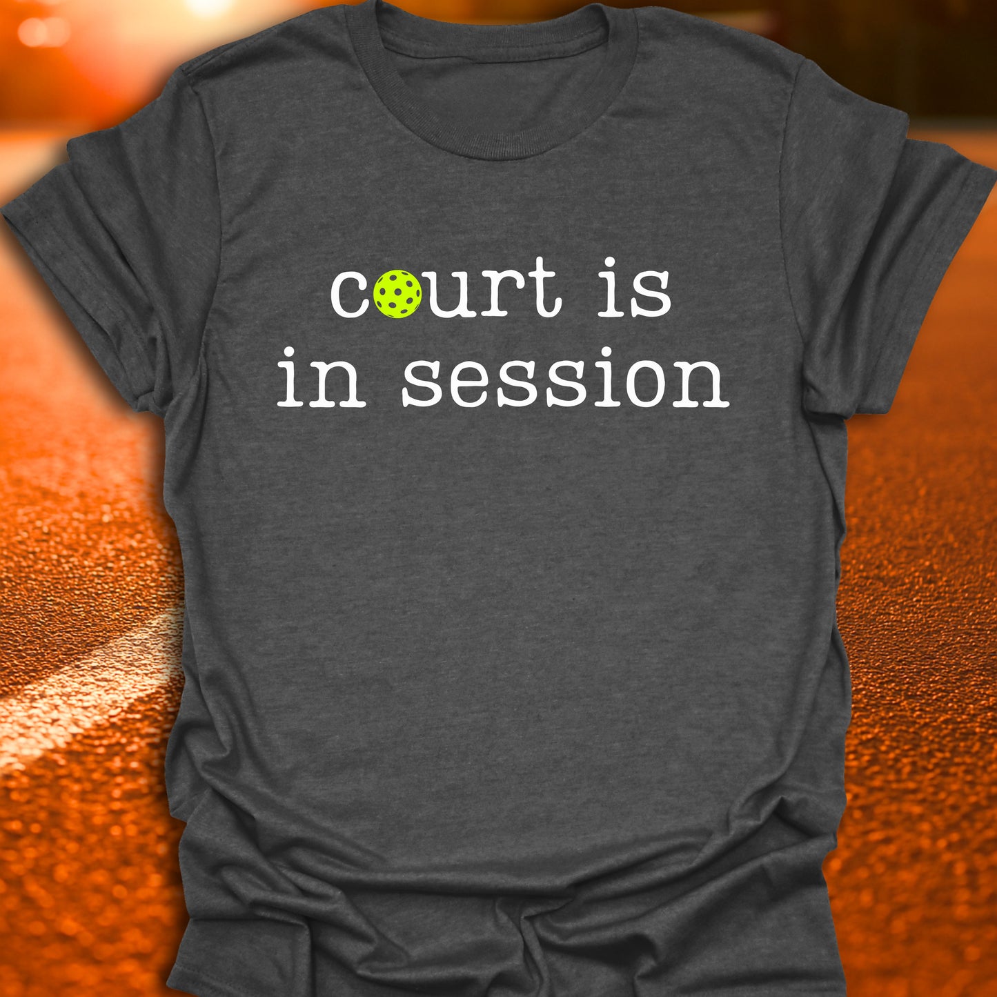 Court Is In Session Pickleball T-Shirt