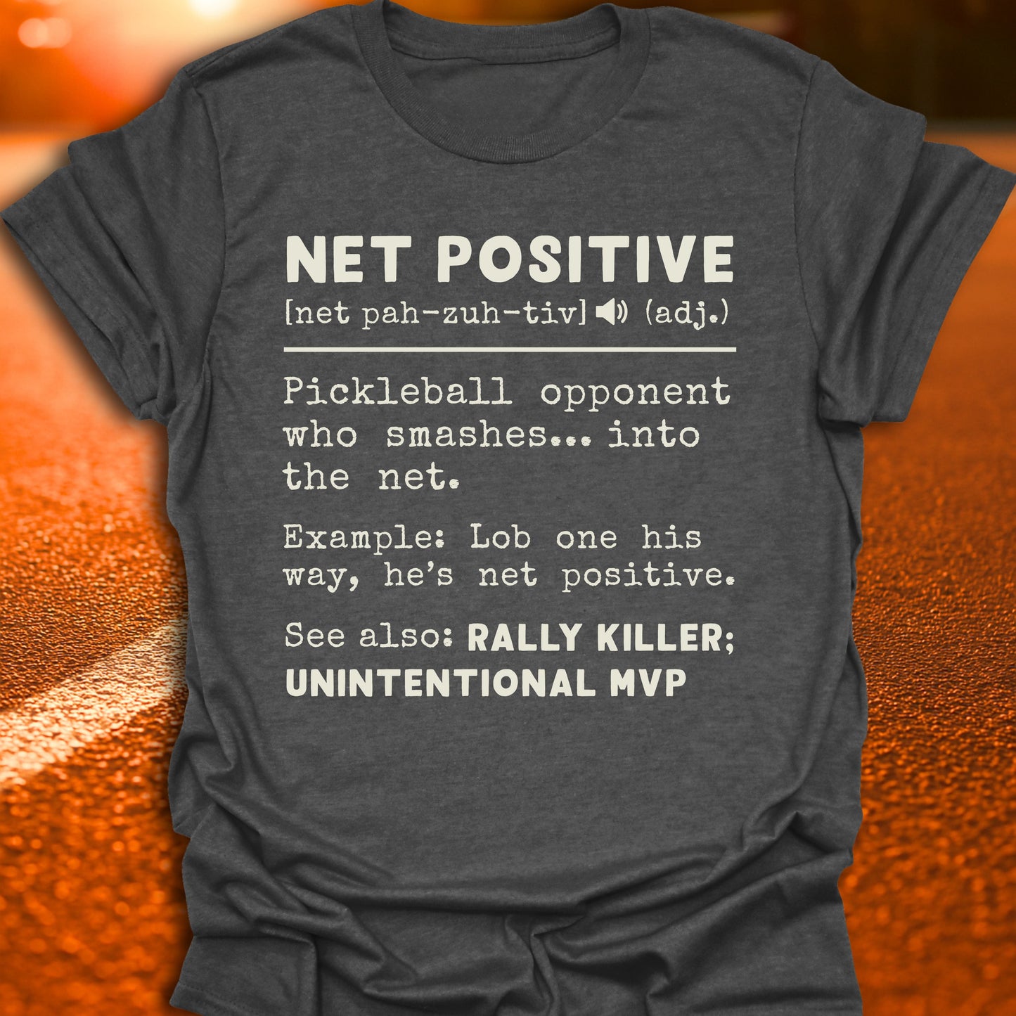 Net Positive Definition T-Shirt