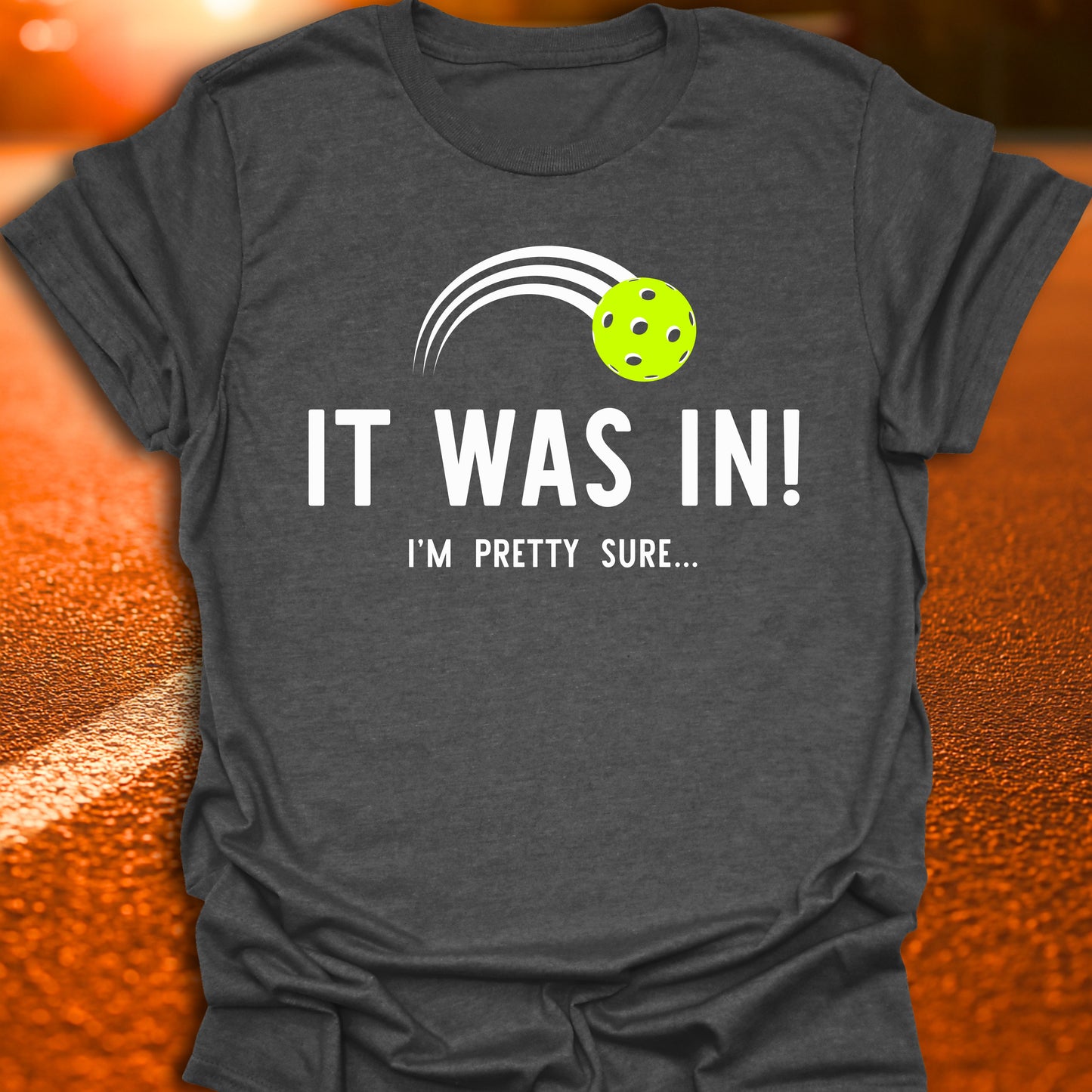 It Was In T-Shirt