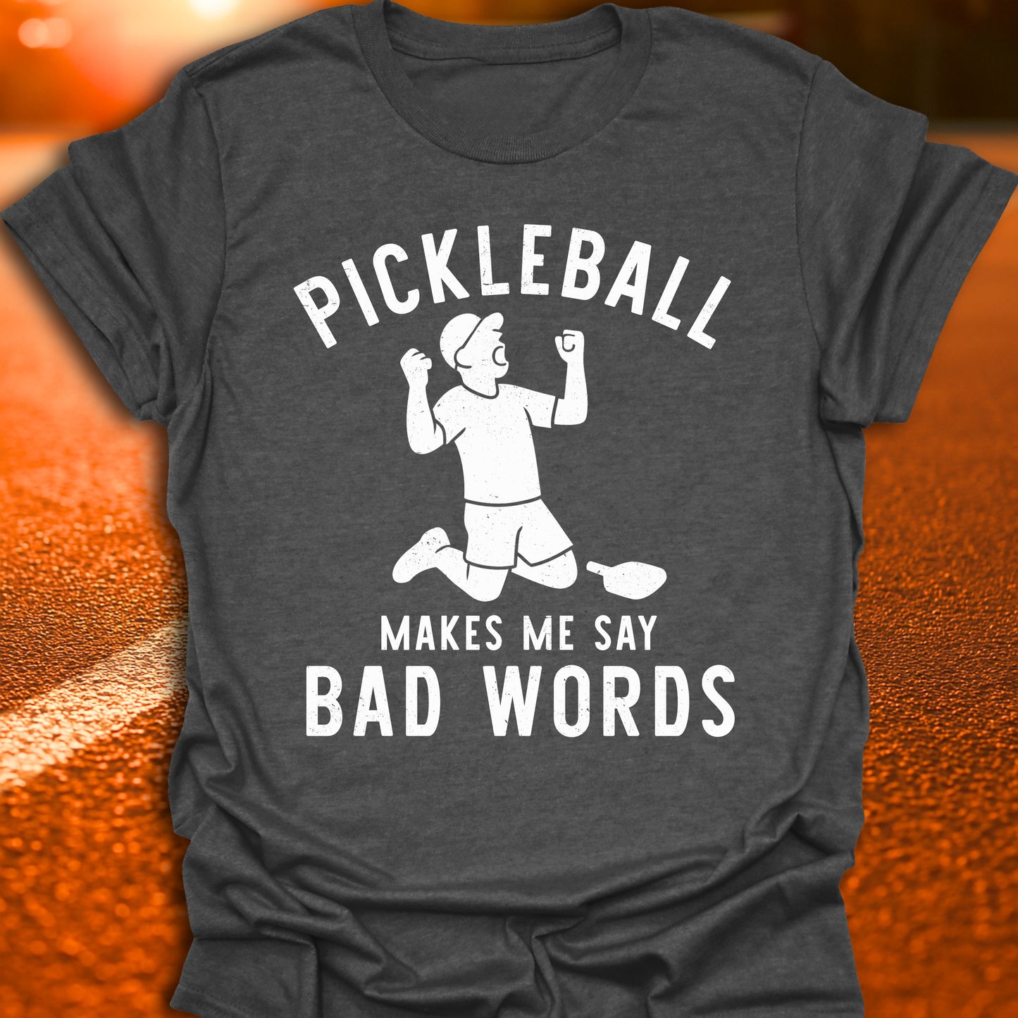 Bad Words Pickleball T-Shirt