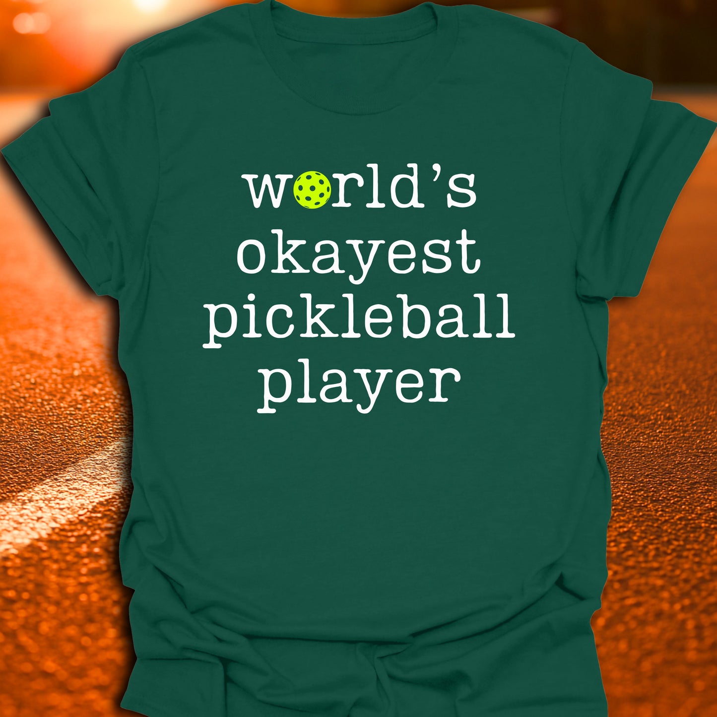 World's Okayest Pickleball Player T-Shirt