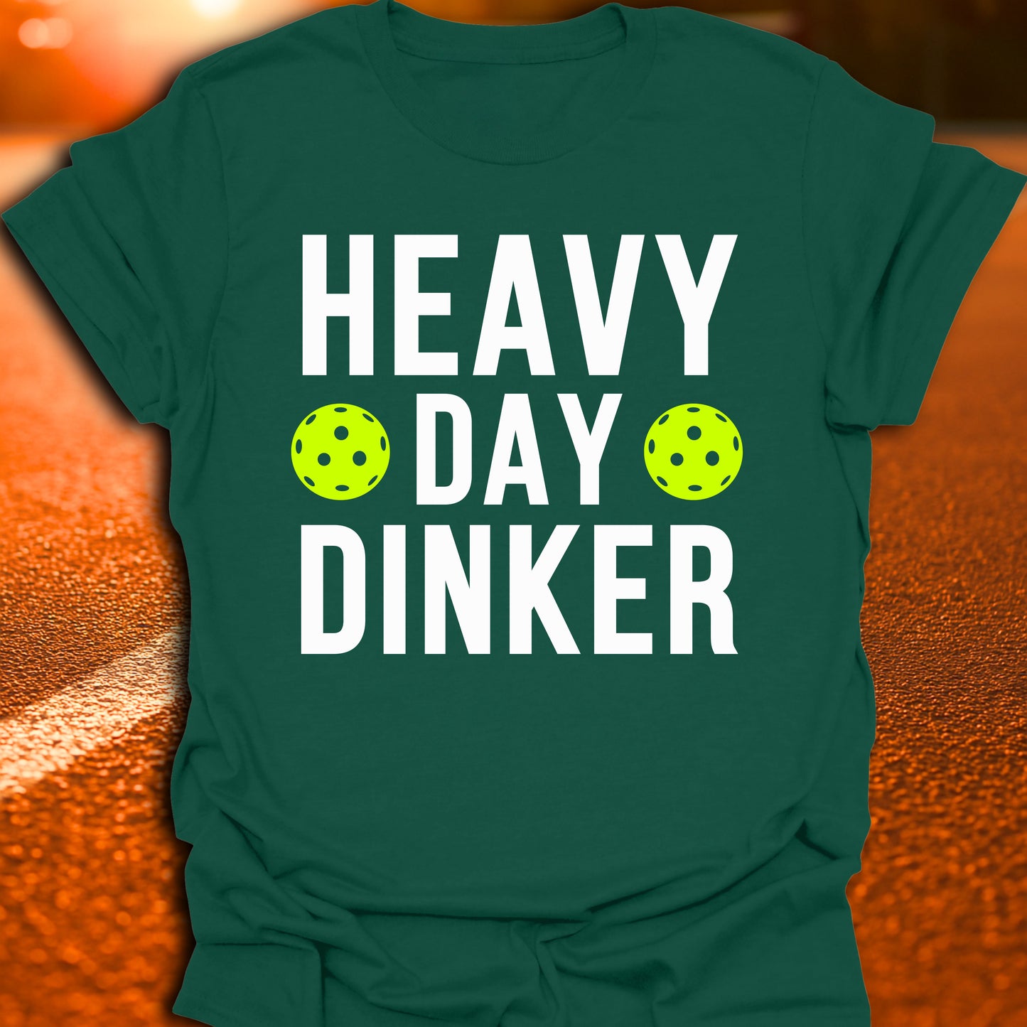 Heavy Day Dinker Pickleball T-Shirt