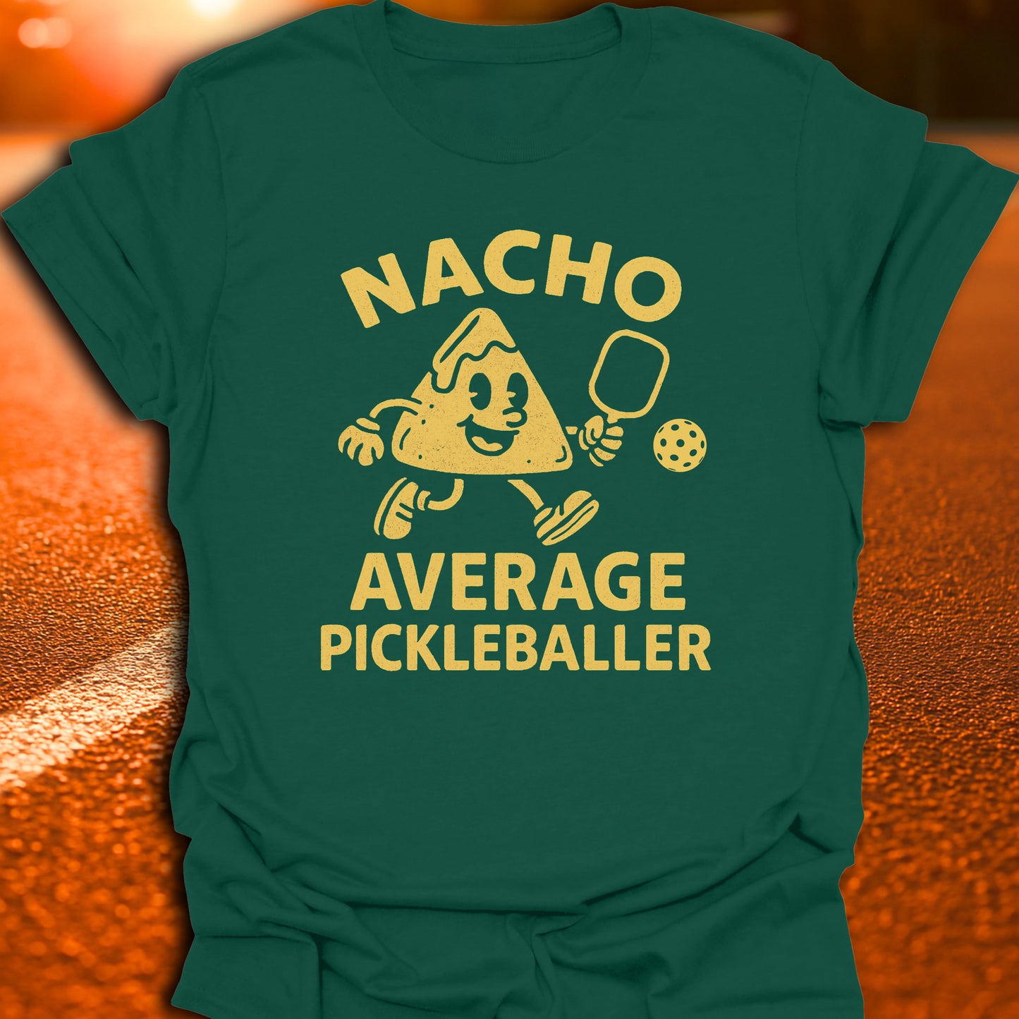Nacho Average Pickleballer T-Shirt