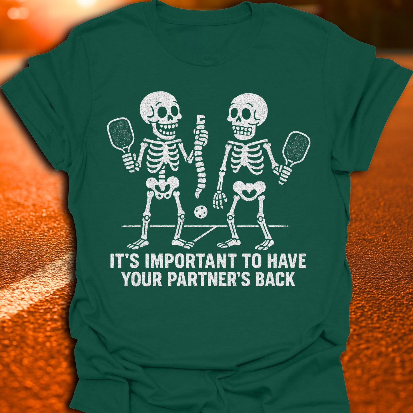 Have Your Partner's Back Pickleball T-Shirt