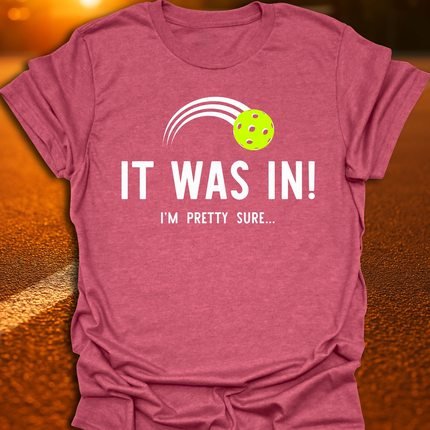 It Was In T-Shirt