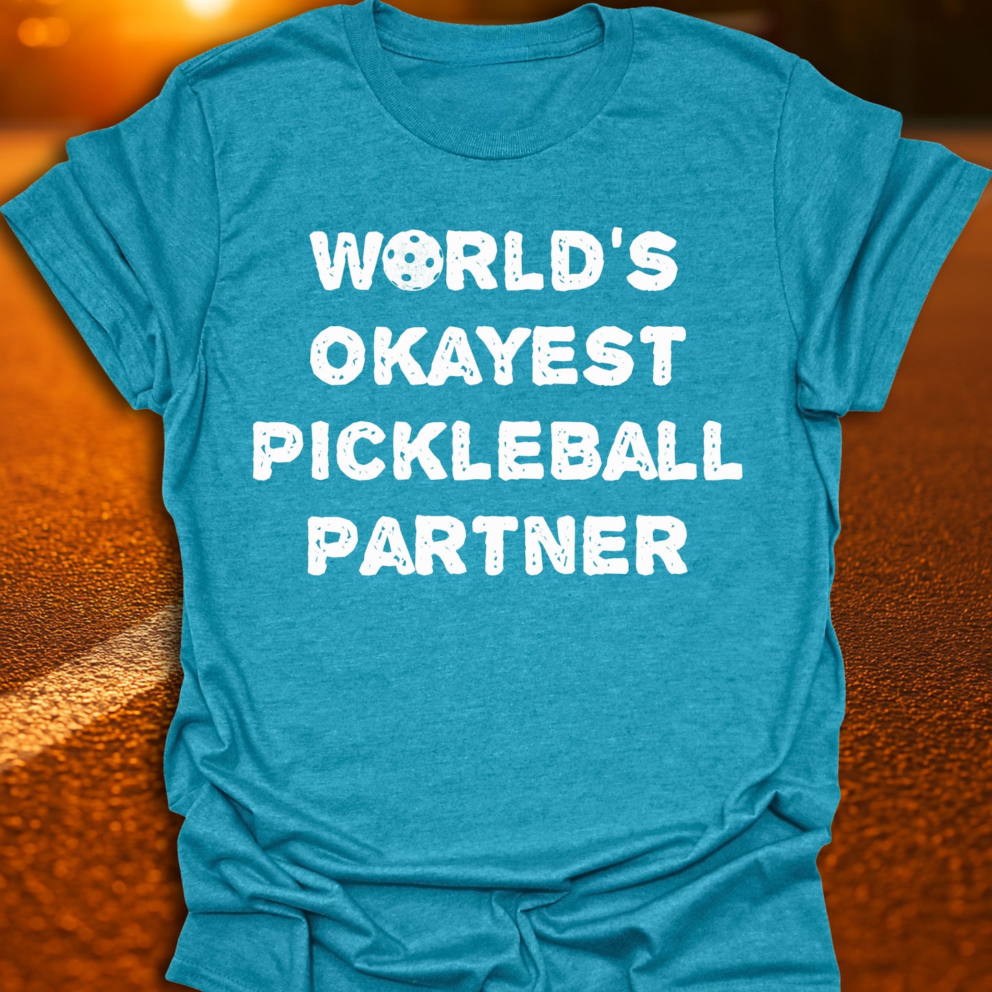 World's Okayest Pickleball Partner T-Shirt
