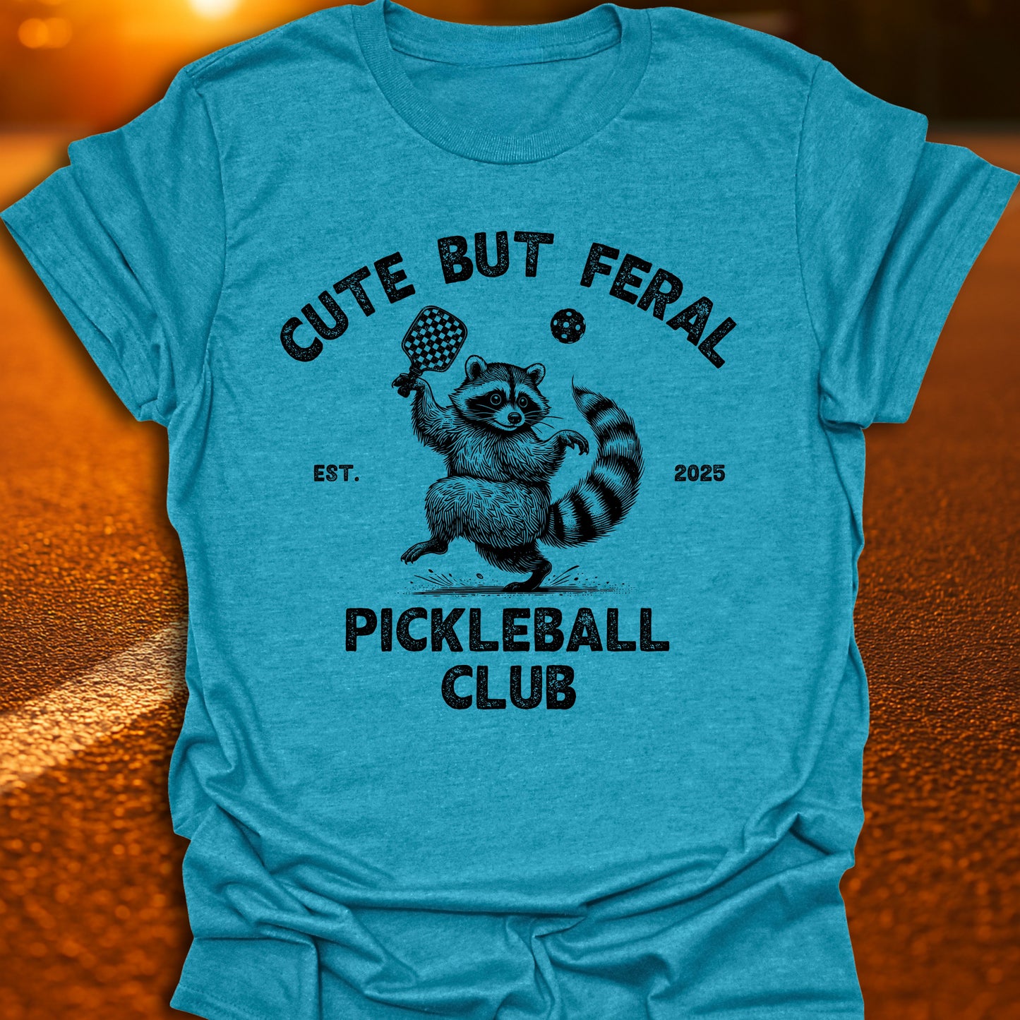 Cute But Feral Pickleball Club T-Shirt