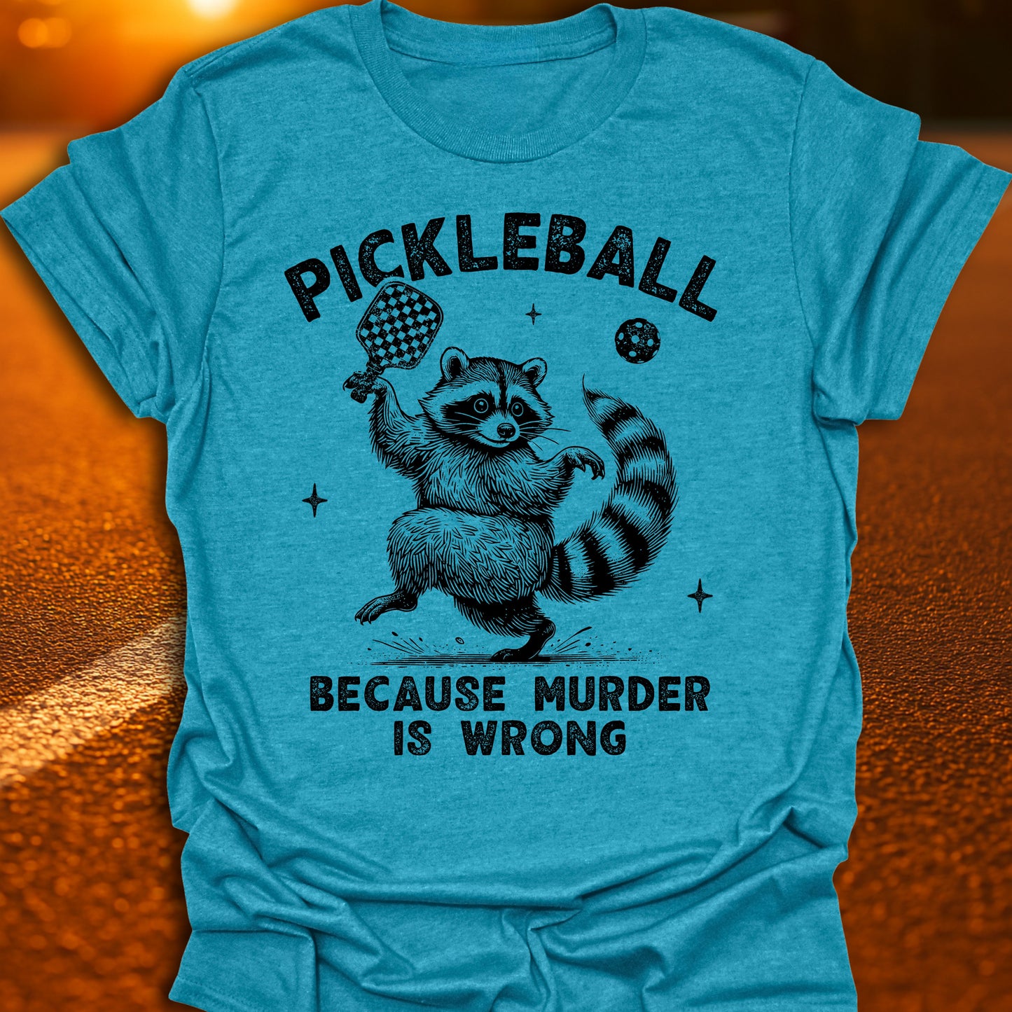 Murder Is Wrong Raccoon Pickleball T-Shirt