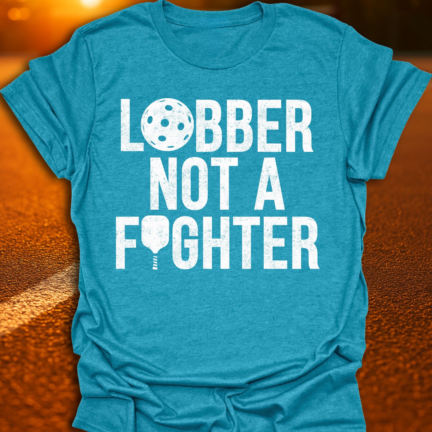 Lobber Not A Fighter Pickleball T-Shirt