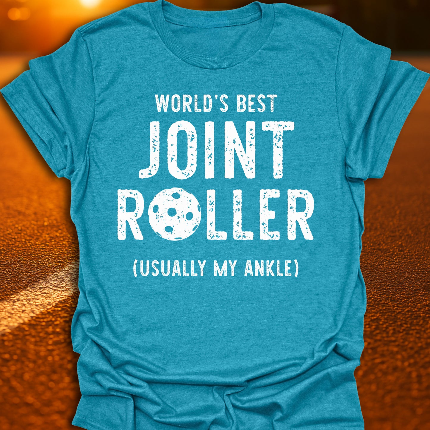 World's Best Joint Roller Pickleball T-Shirt