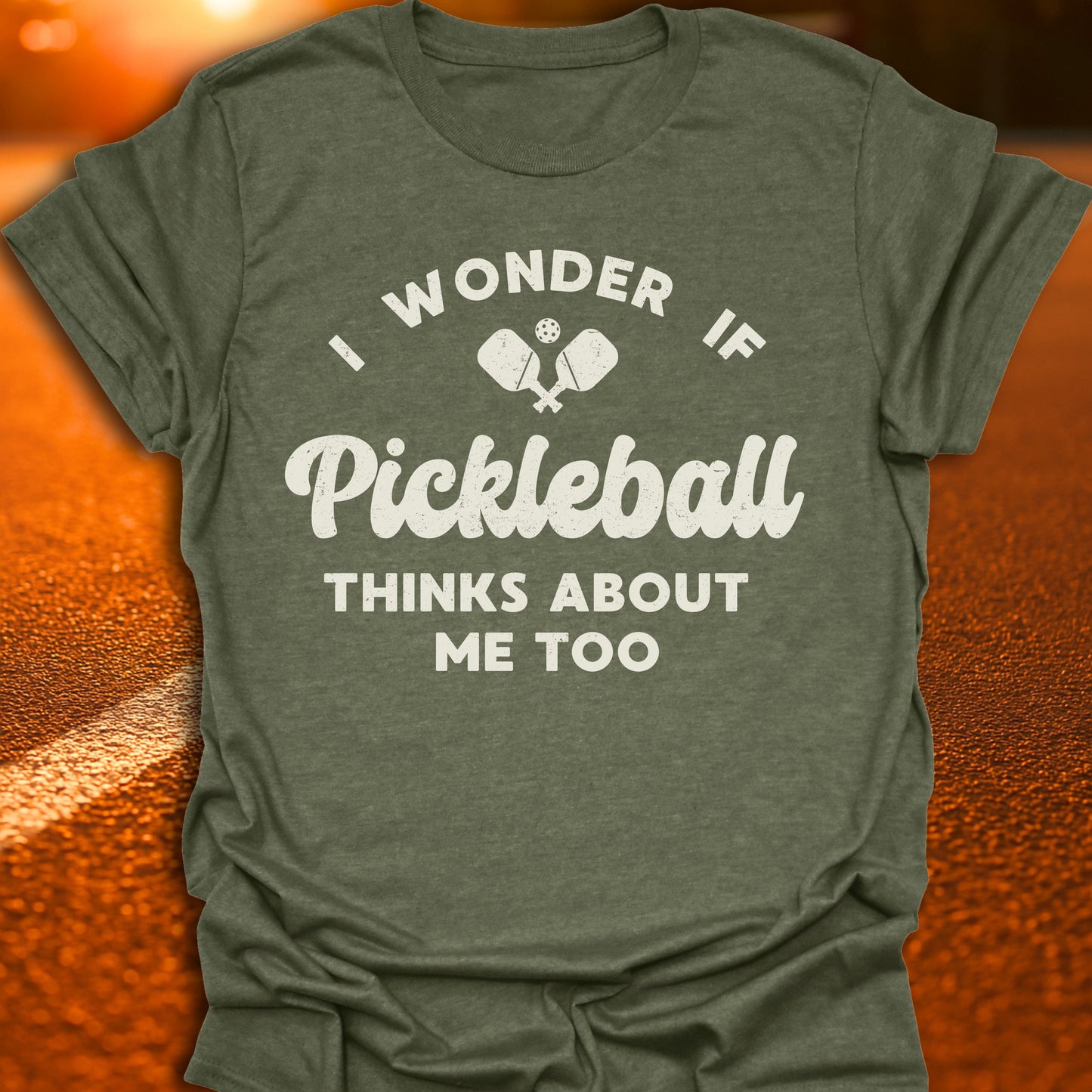 I Wonder If Pickleball Thinks About Me Too T-Shirt