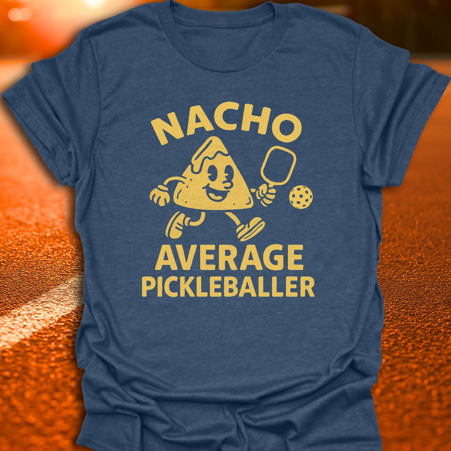 Nacho Average Pickleballer T-Shirt
