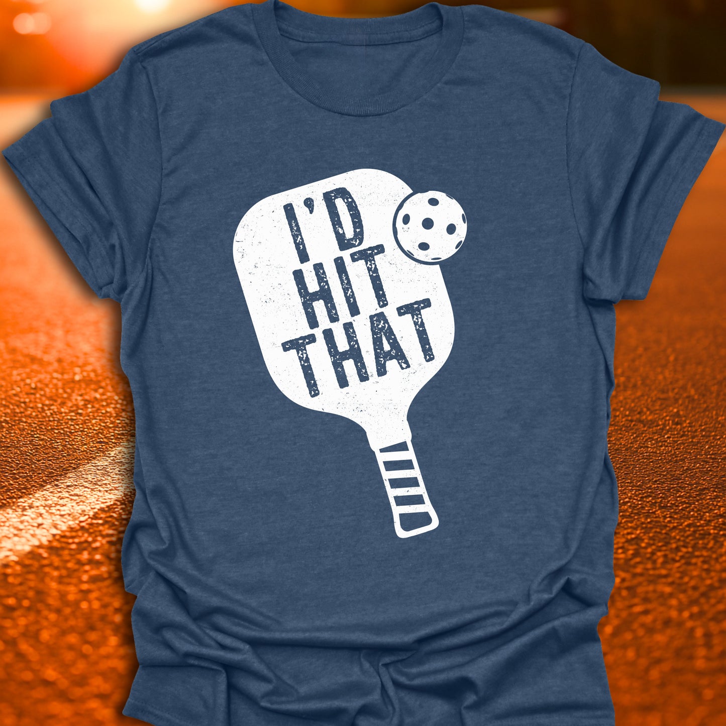 I'd Hit That T-Shirt