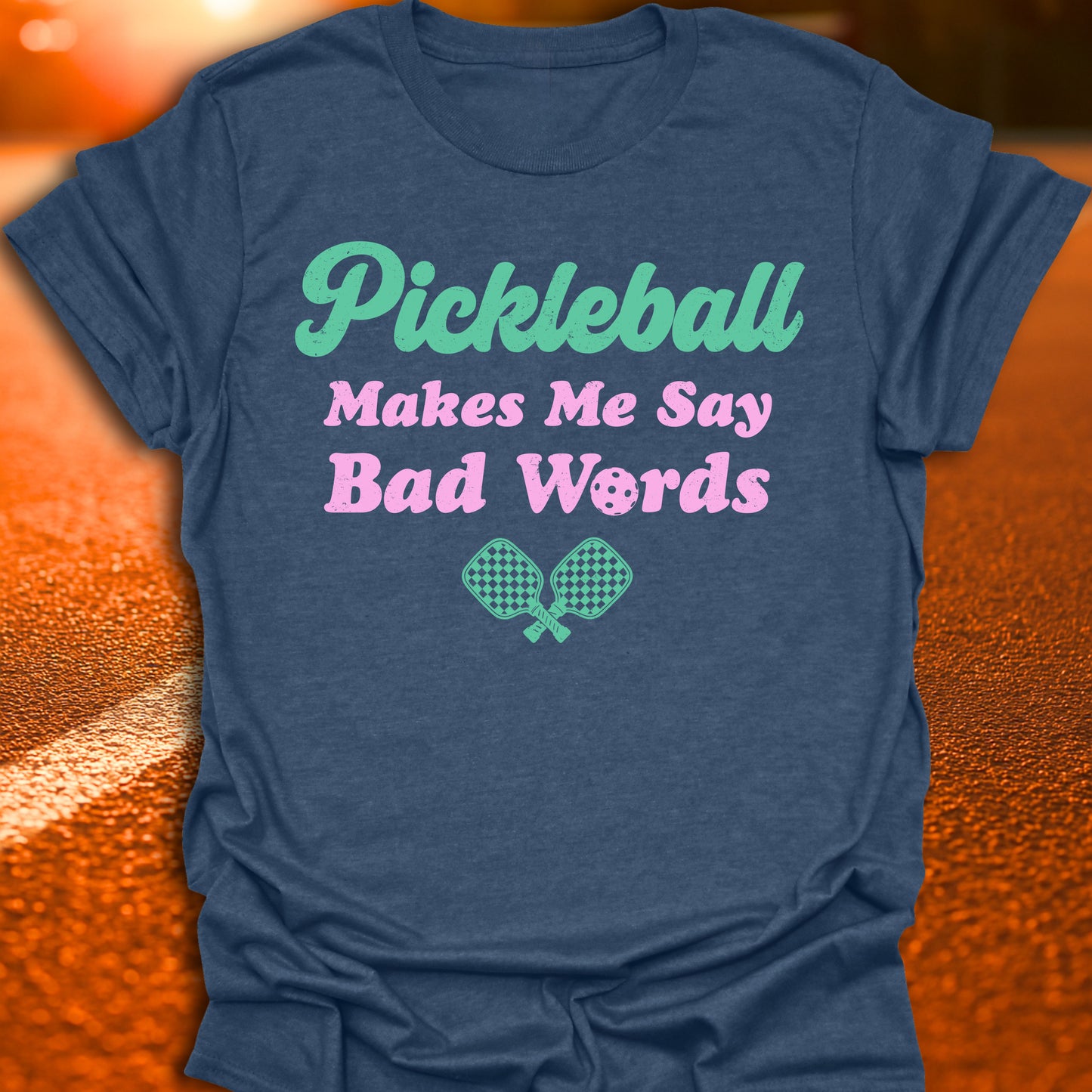 Bad Words Pickleball T-Shirt