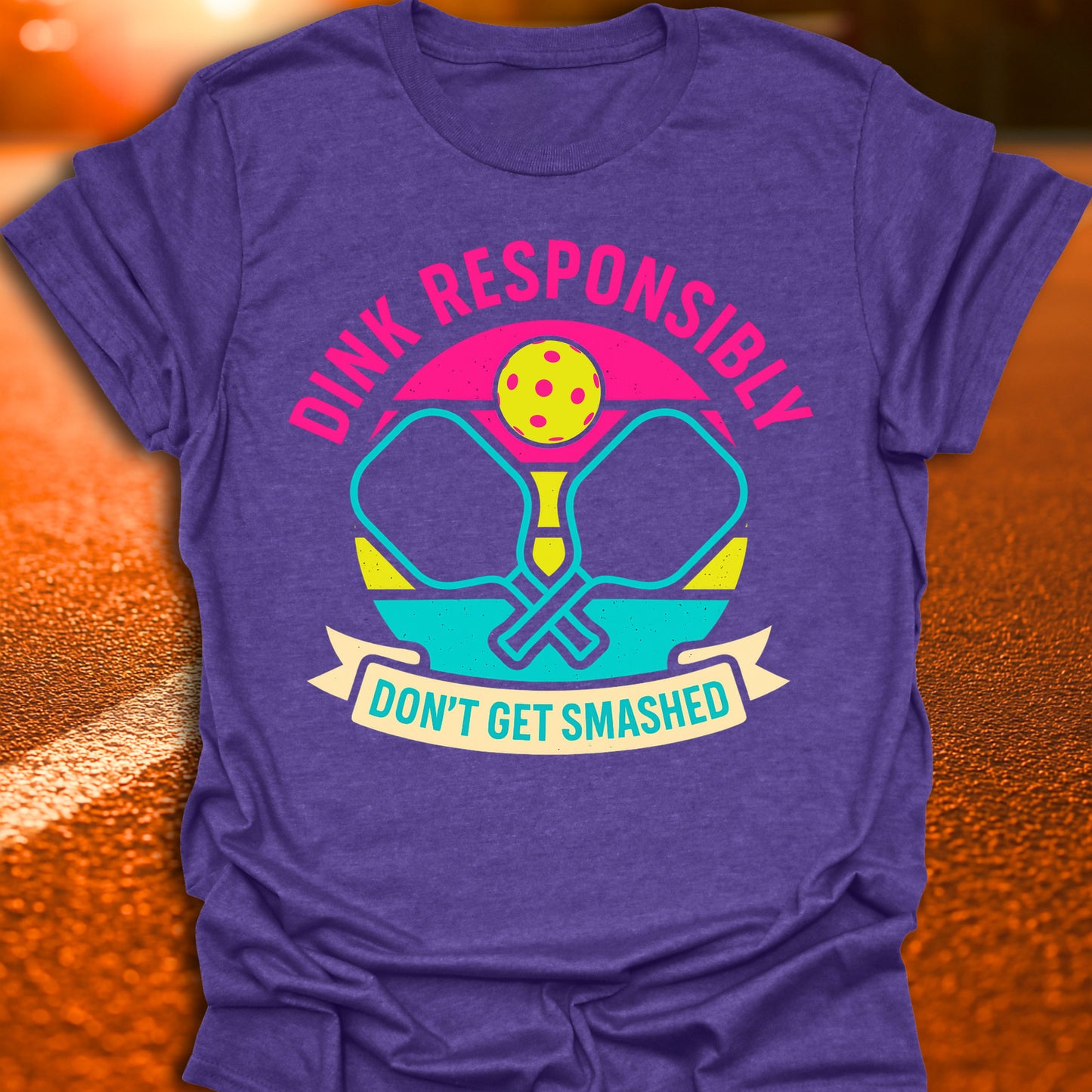 Dink Responsibly Pickleball T-Shirt