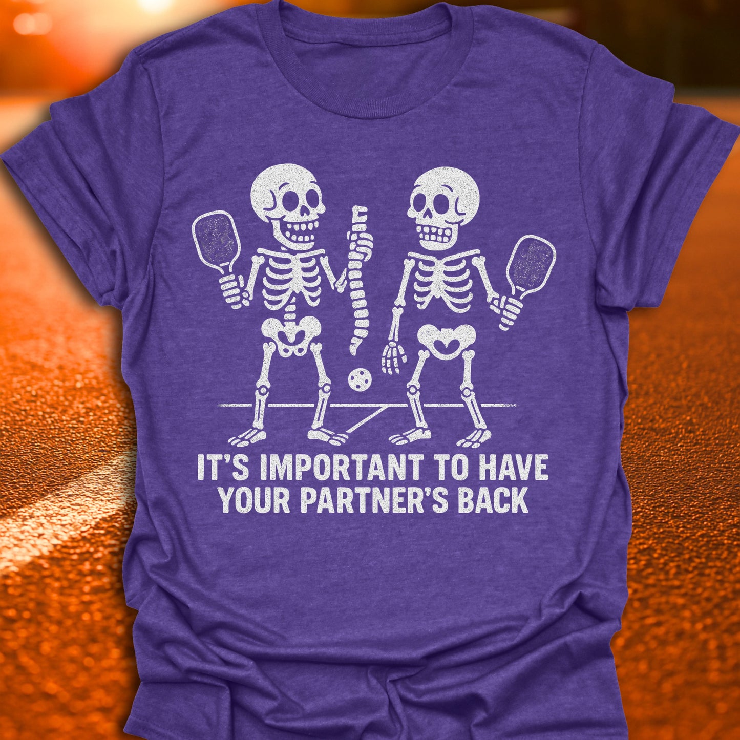Have Your Partner's Back Pickleball T-Shirt