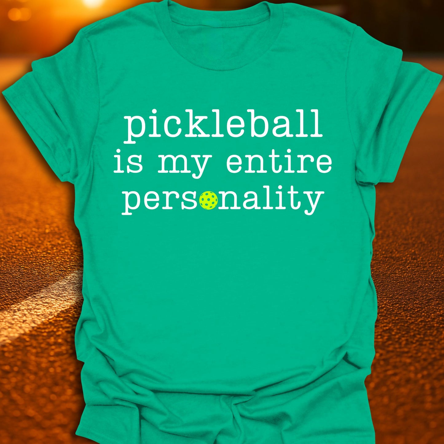 Entire Personality Pickleball T-Shirt