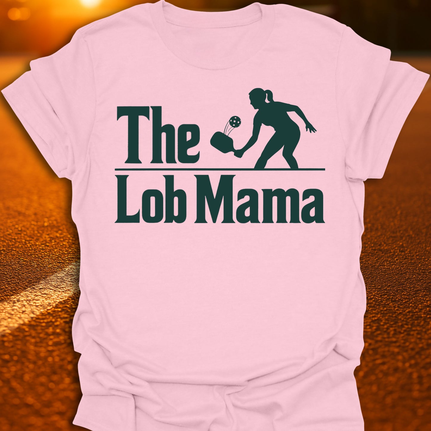 The Lob Mama Pickleball T-Shirt