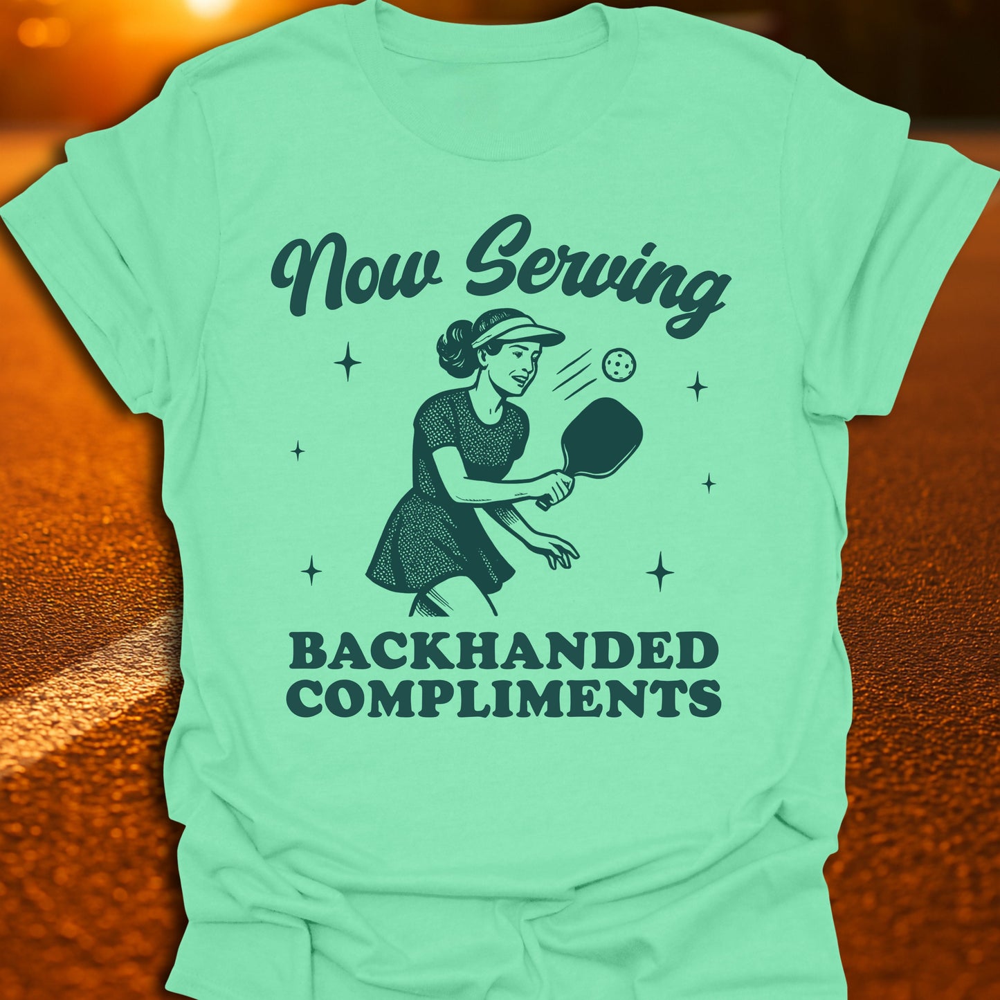 Backhanded Compliments Pickleball T-Shirt