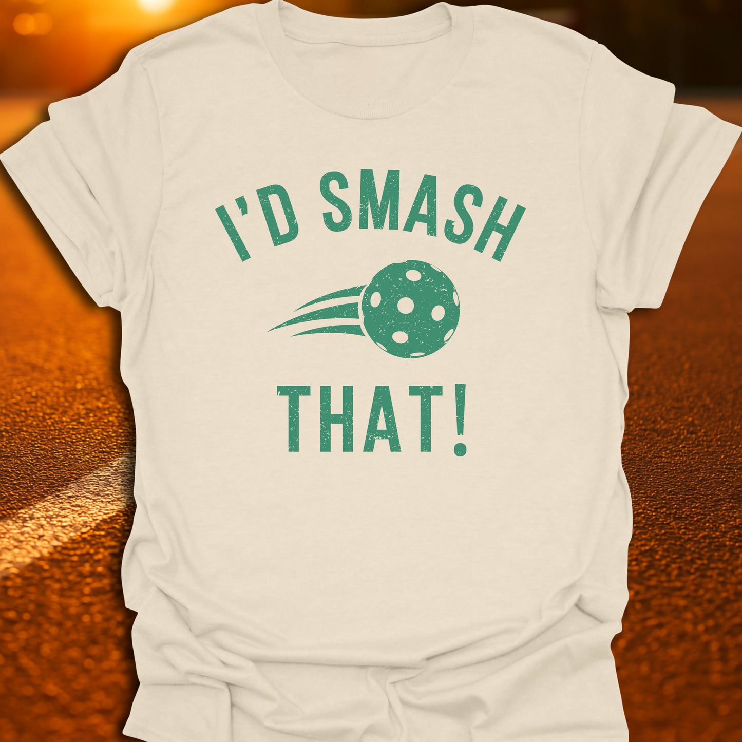 I'd Smash That! T-Shirt