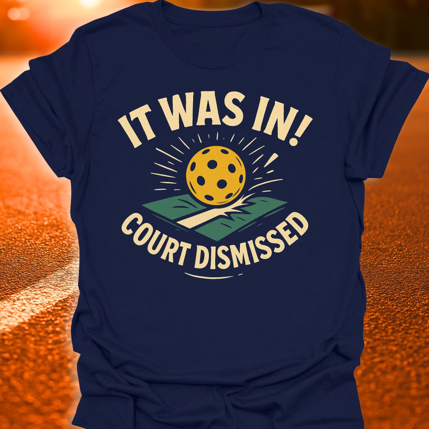 Court Dismissed Pickleball T-Shirt