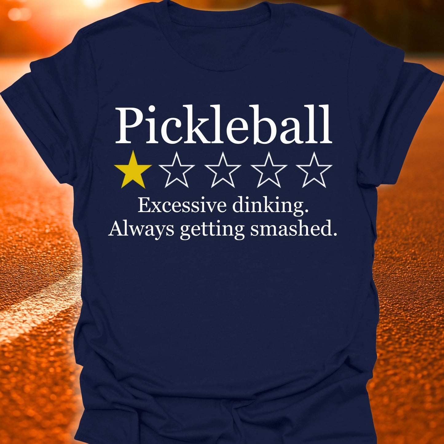 1 Star Review (Excessive Dinking) Pickleball T-Shirt