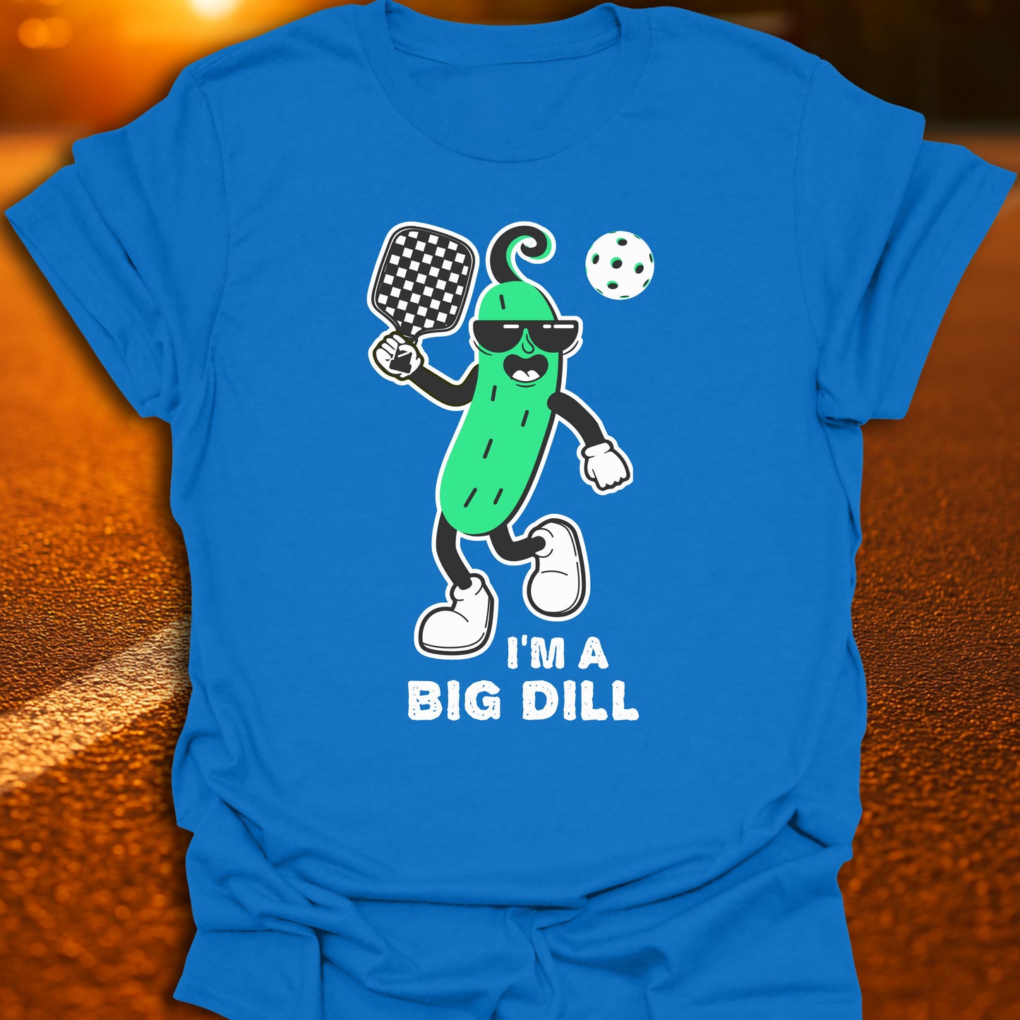 I'm A Big Dill (Dilly Pickle) T-Shirt