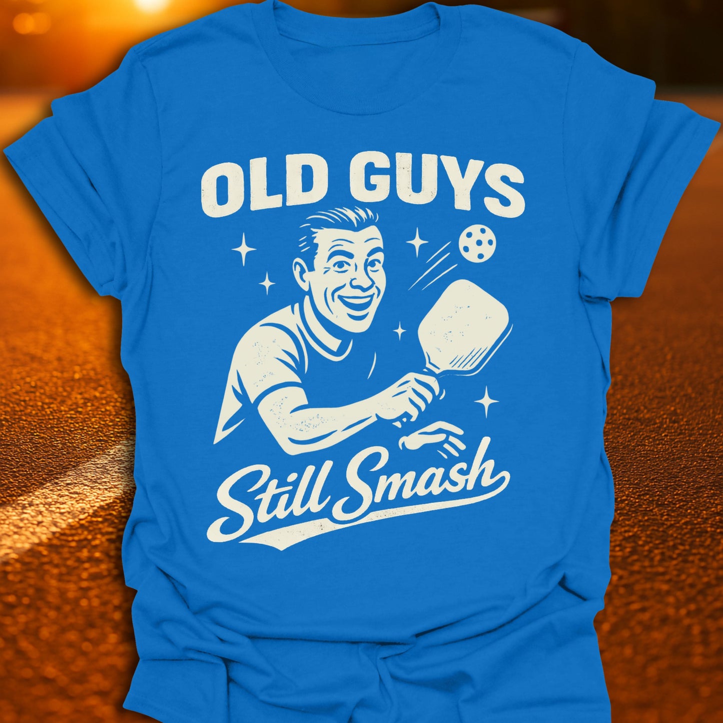 Old Guys Still Smash Pickleball T-Shirt