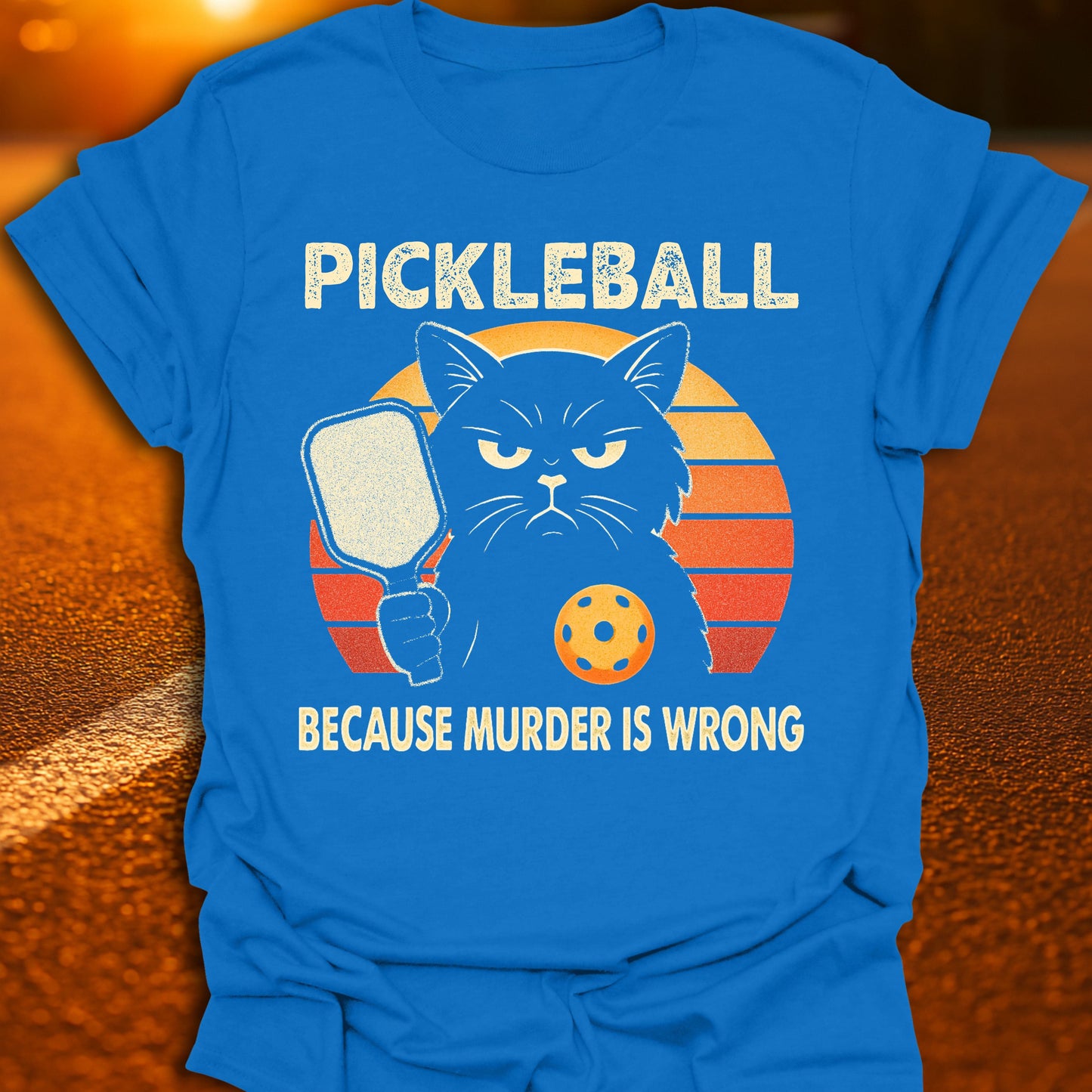 Murder Is Wrong Cat Pickleball T-Shirt
