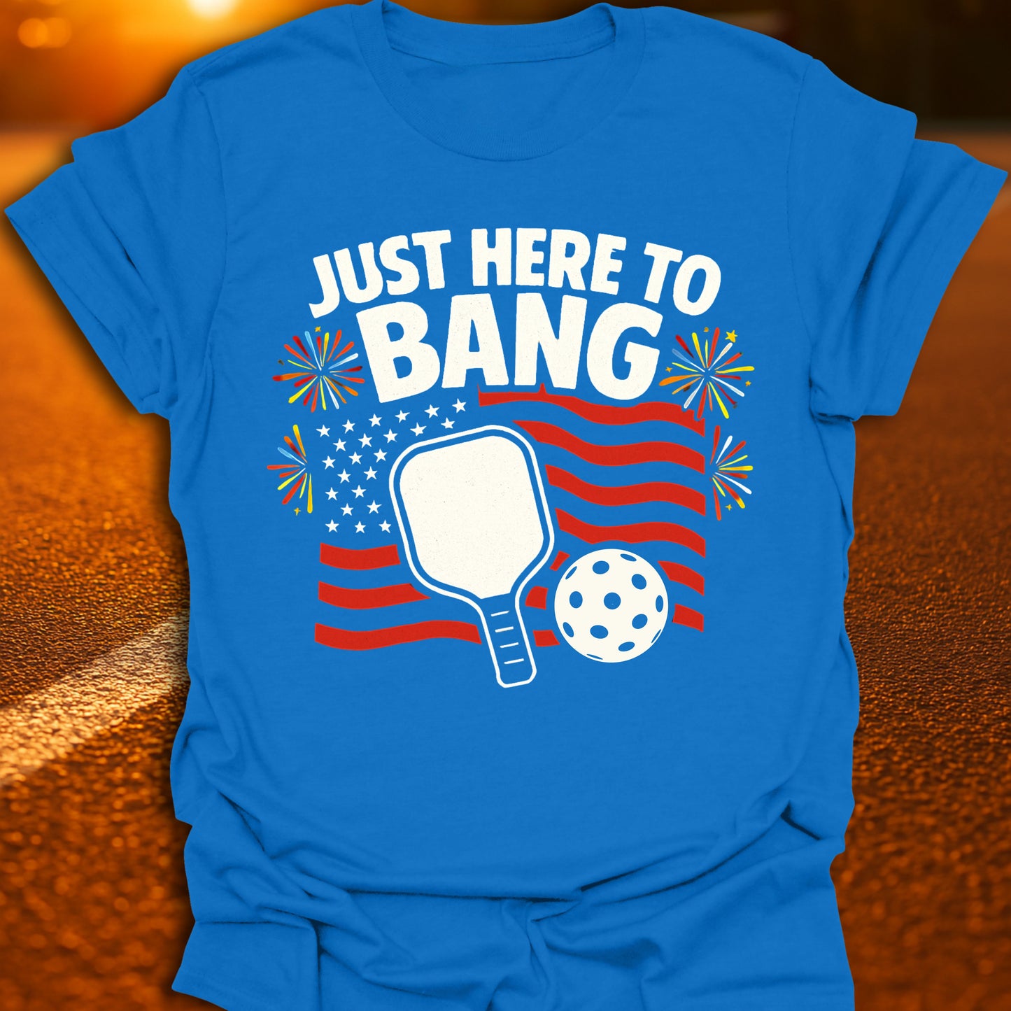 Just here To Bang T-Shirt