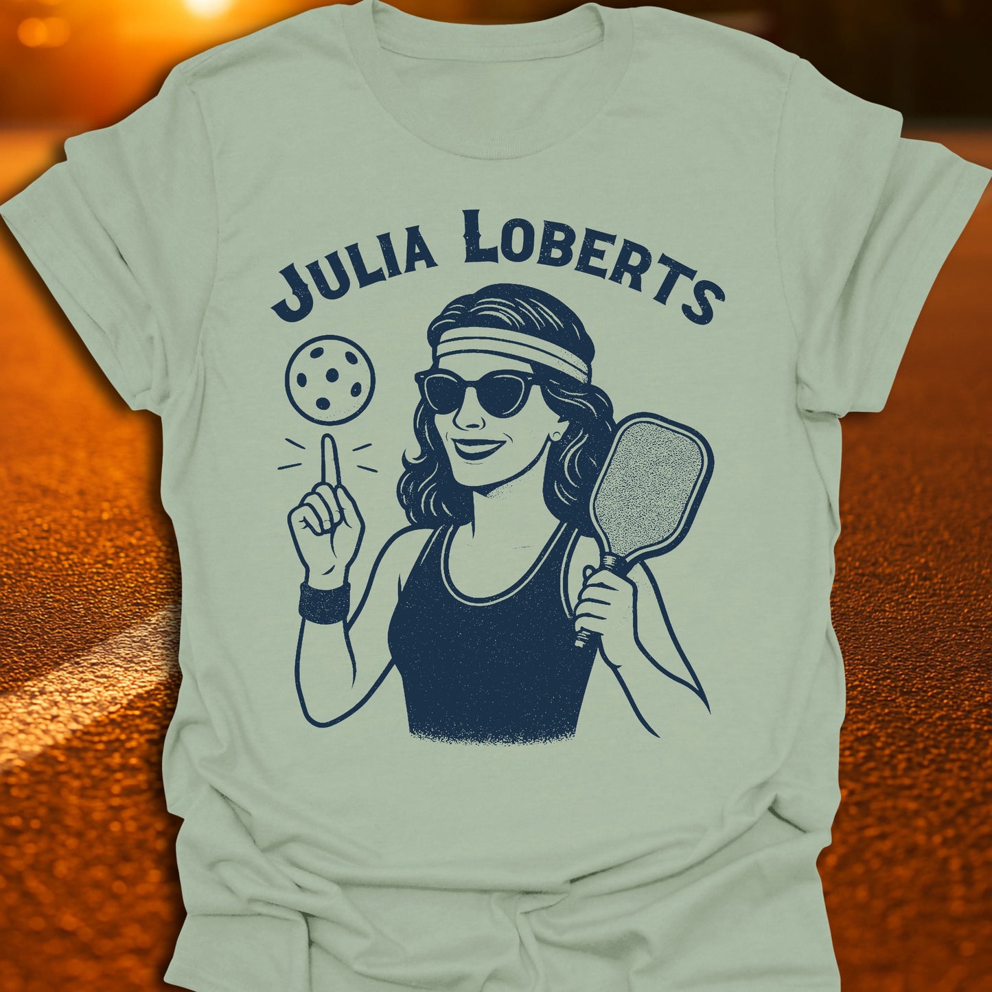 Julia Loberts Pickleball T-Shirt