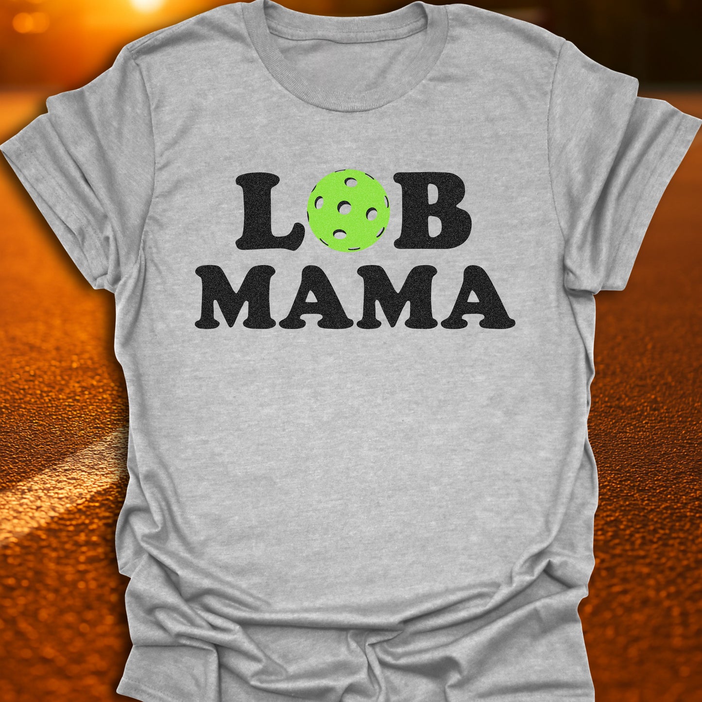 Lob Mama T-Shirt